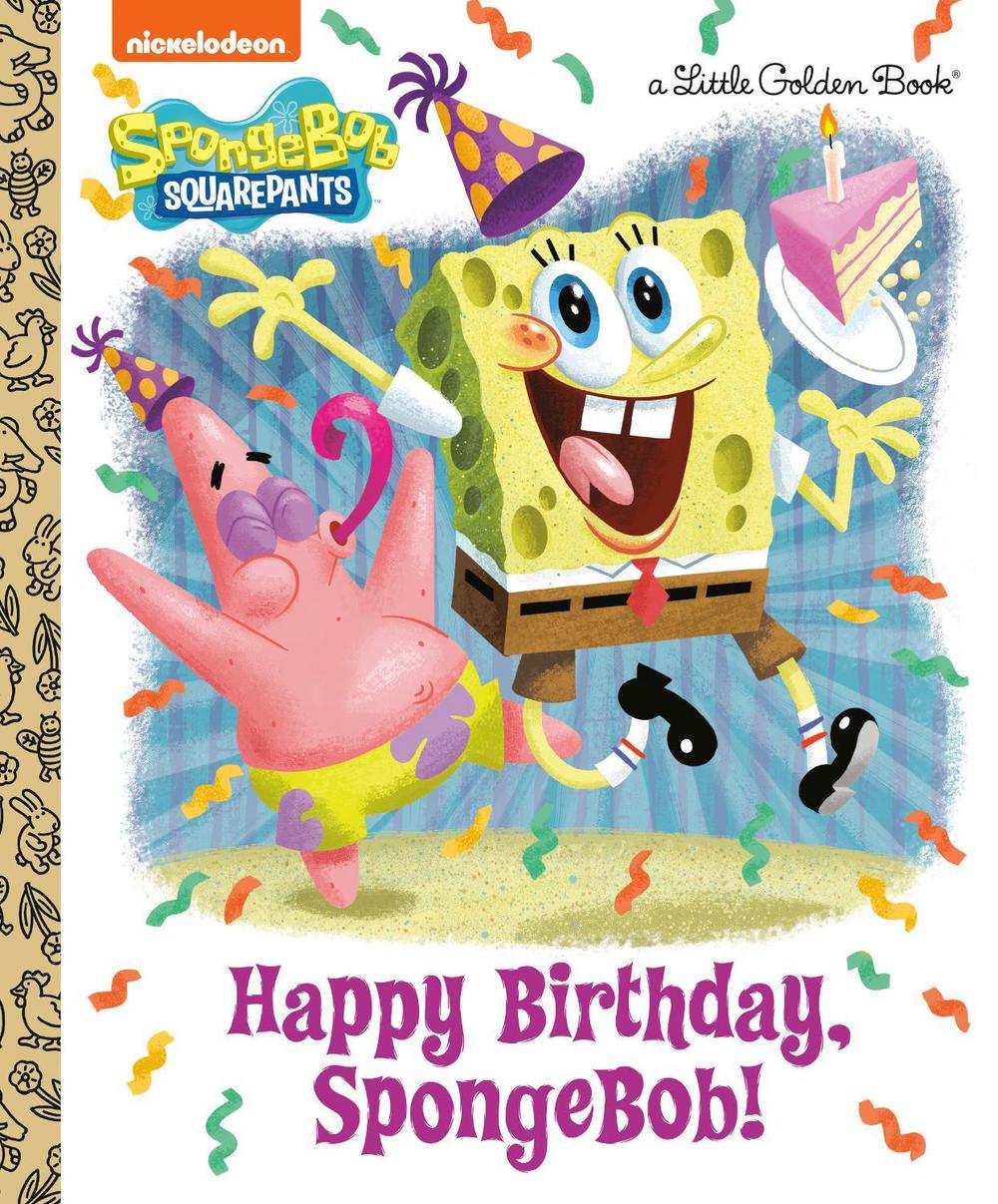Happy Birthday, SpongeBob! (SpongeBob SquarePants), 9780593808689