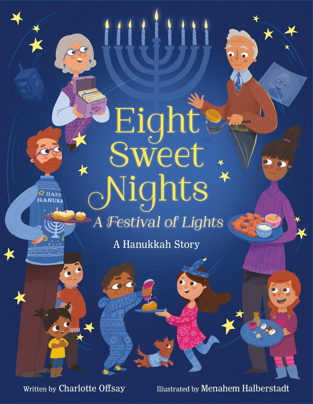 Eight Sweet Nights, A Festival of Lights by Charlotte Offsay - ISBN: 9780593808733