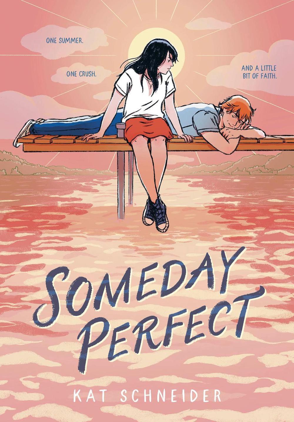 Someday Perfect by Kat Schneider - ISBN: 9780593809600