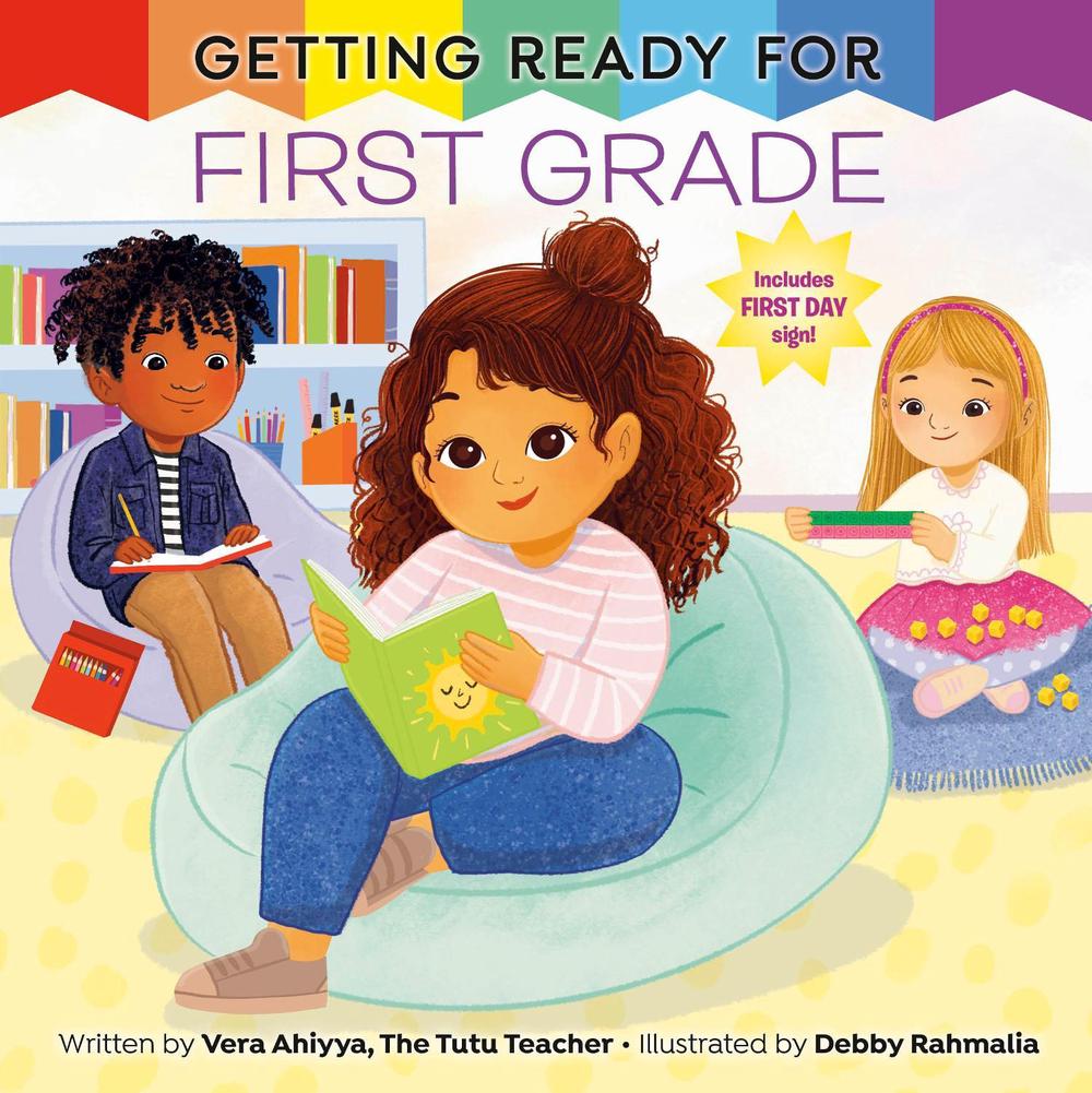 Getting Ready for First Grade by Vera Ahiyya - ISBN: 9780593810019