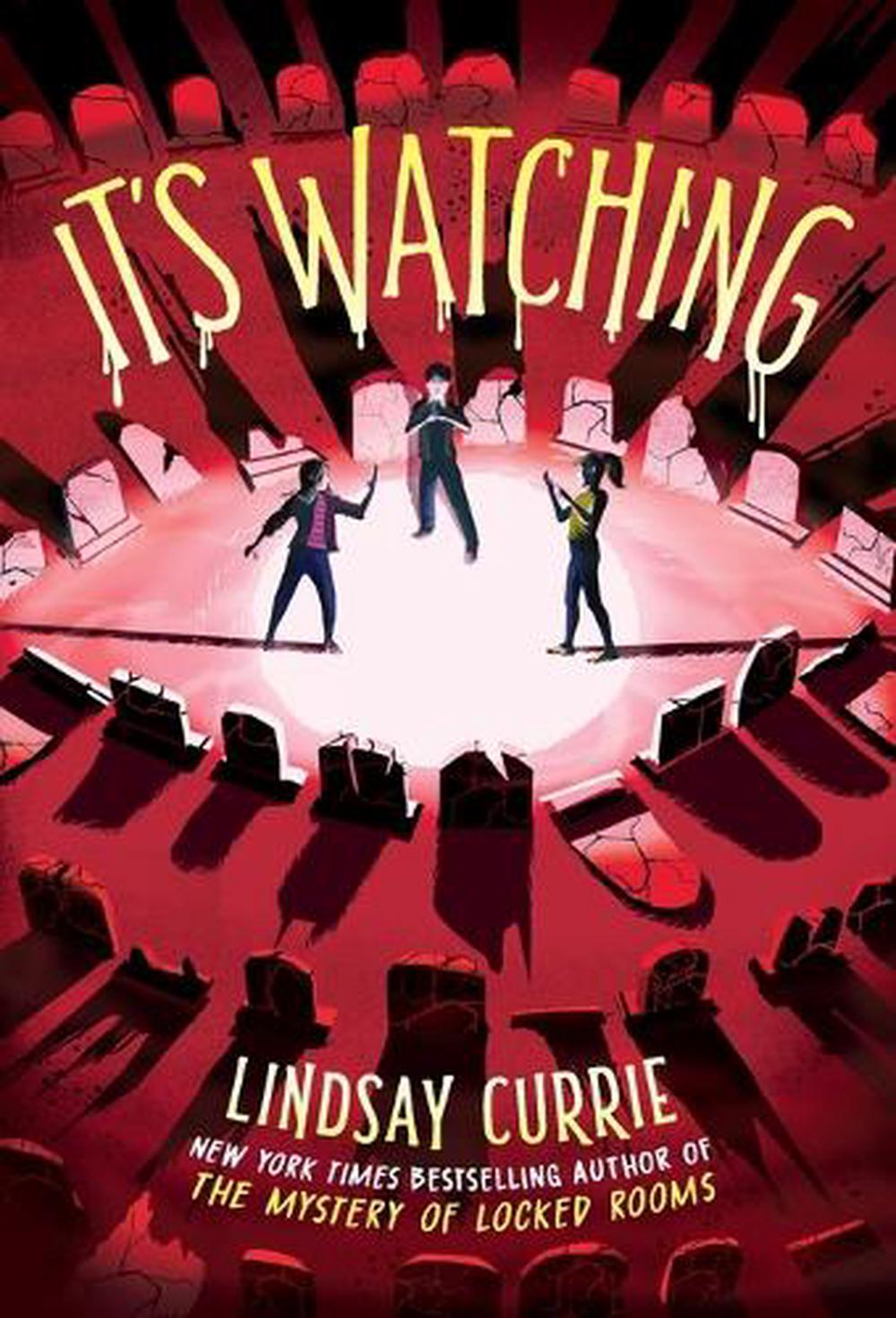 It's Watching by Lindsay Currie - ISBN: 9780593811665