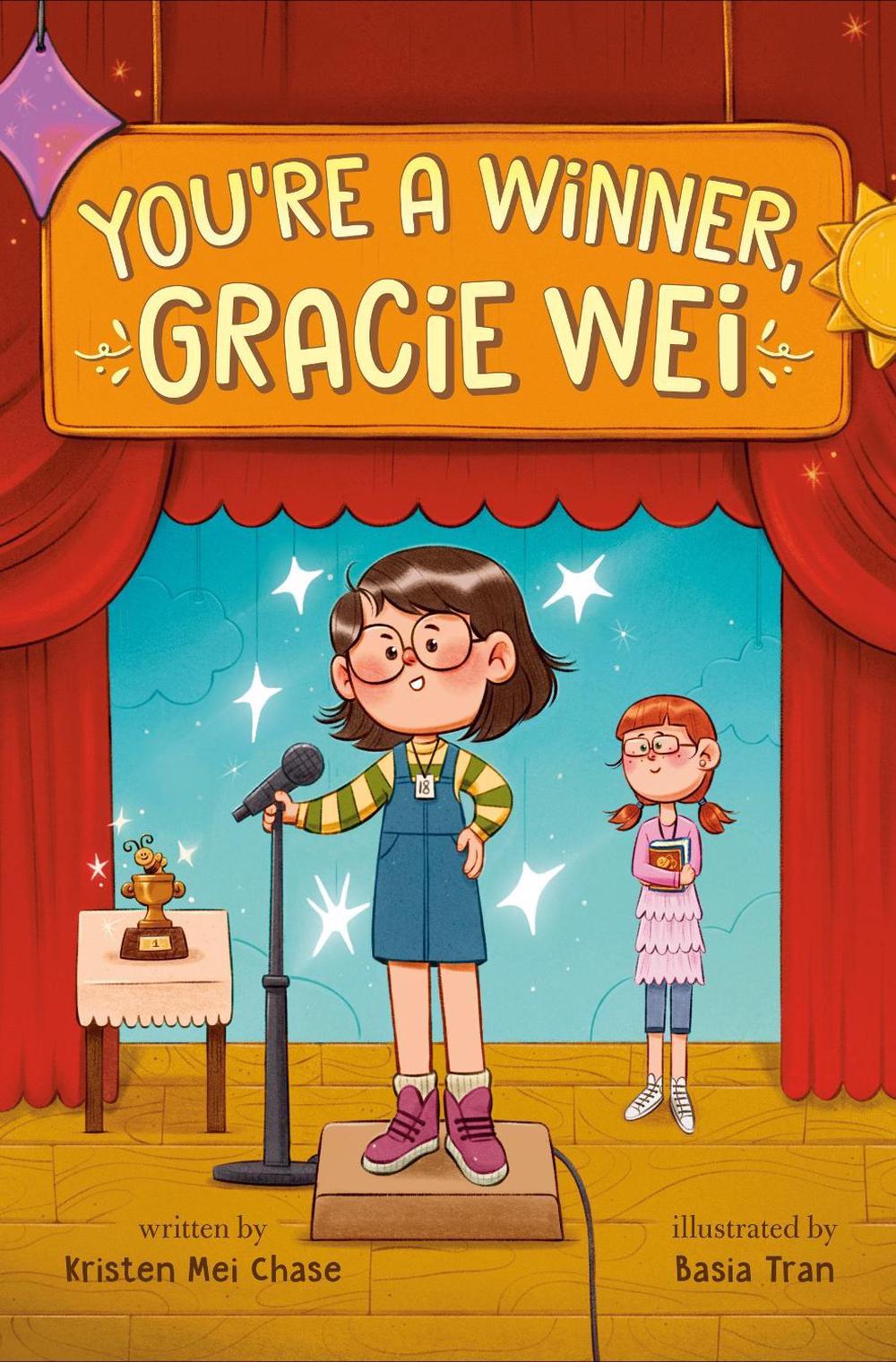 Gracie Wei #1: You're a Winner, Gracie Wei by Kristen Mei Chase - ISBN: 9780593812990