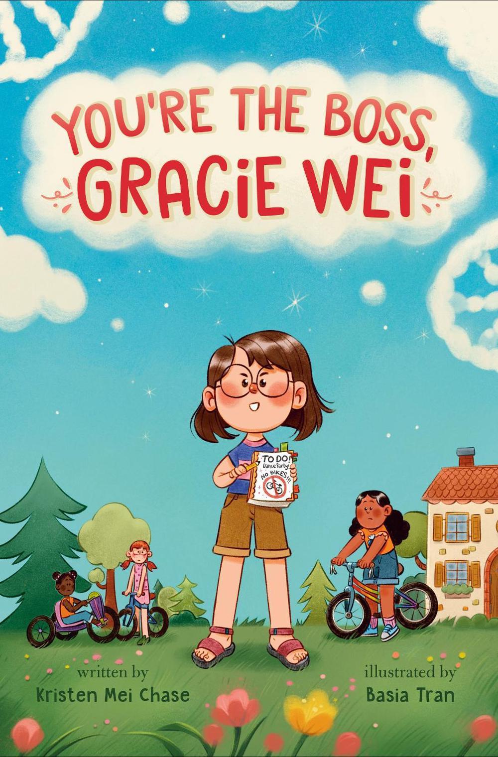 Gracie Wei #2: You're the Boss, Gracie Wei by Kristen Mei Chase - ISBN: 9780593813003