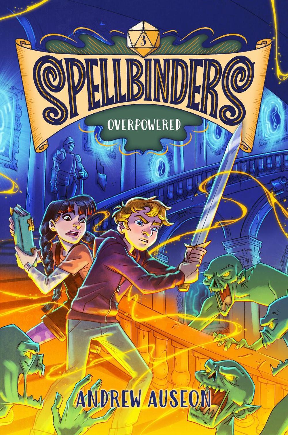 Spellbinders: Overpowered by Andrew Auseon - ISBN: 9780593813393