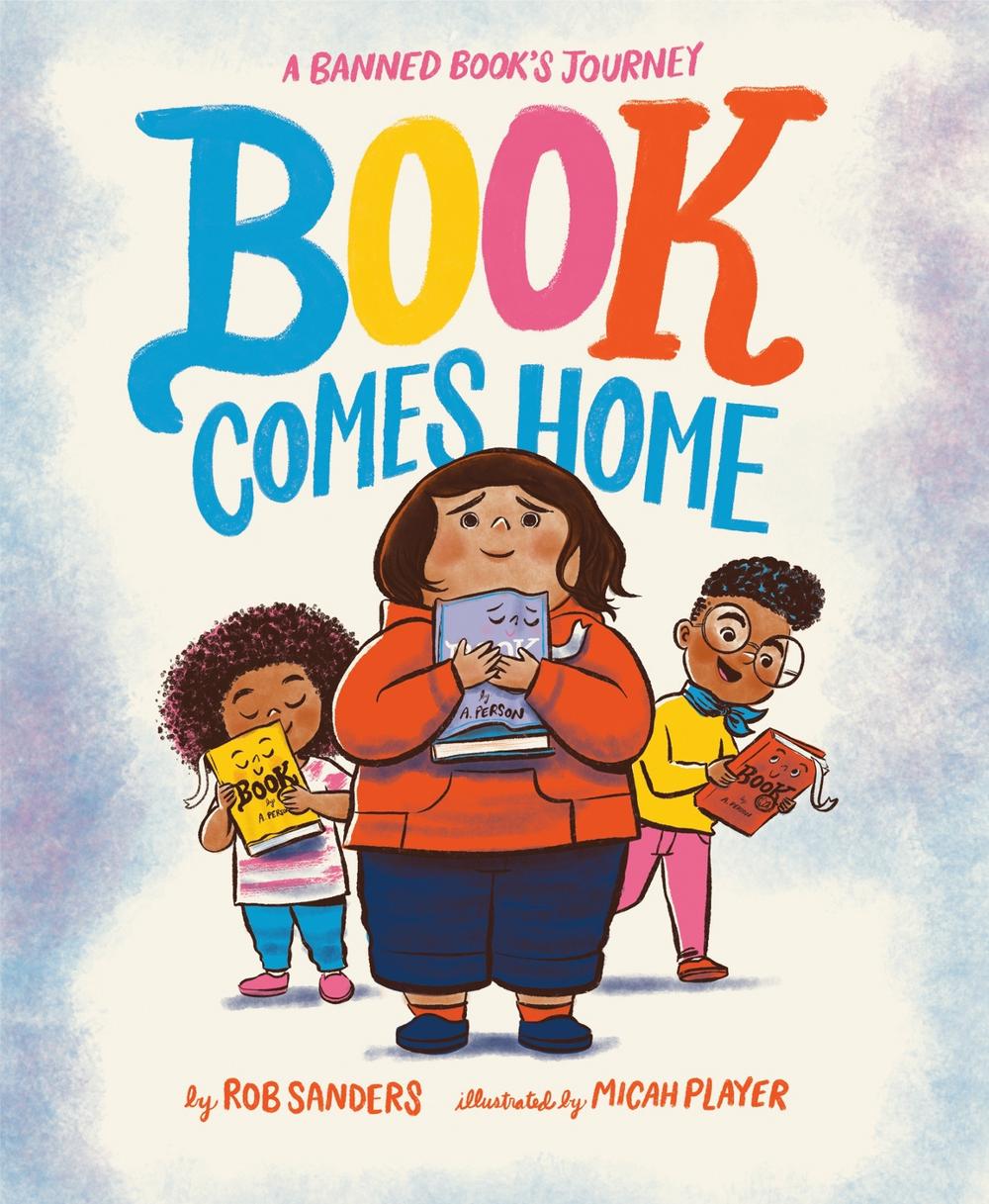 Book Comes Home by Rob Sanders - ISBN: 9780593813690