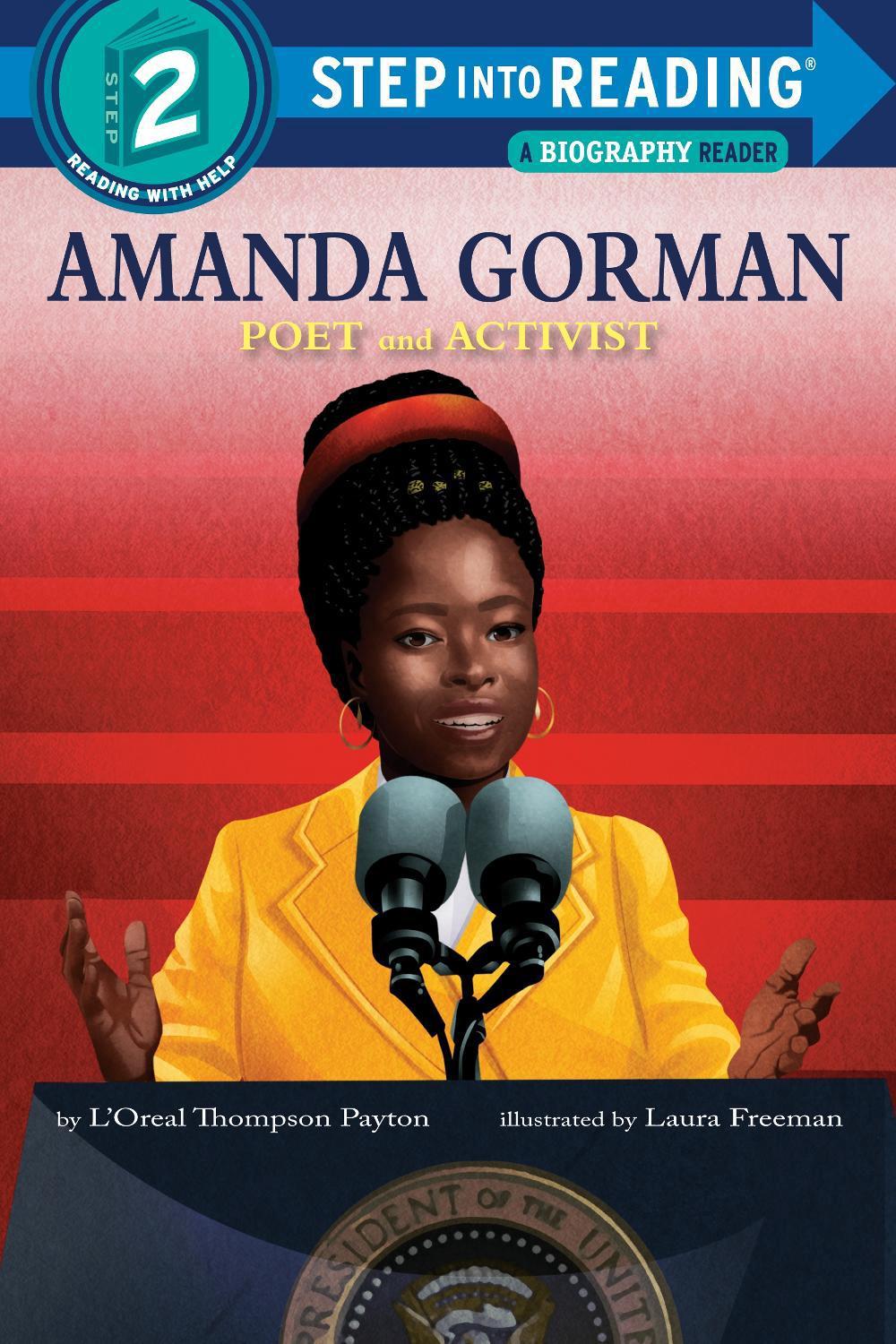 Amanda Gorman: Poet and Activist by L'Oreal Thompson Payton - ISBN: 9780593815144