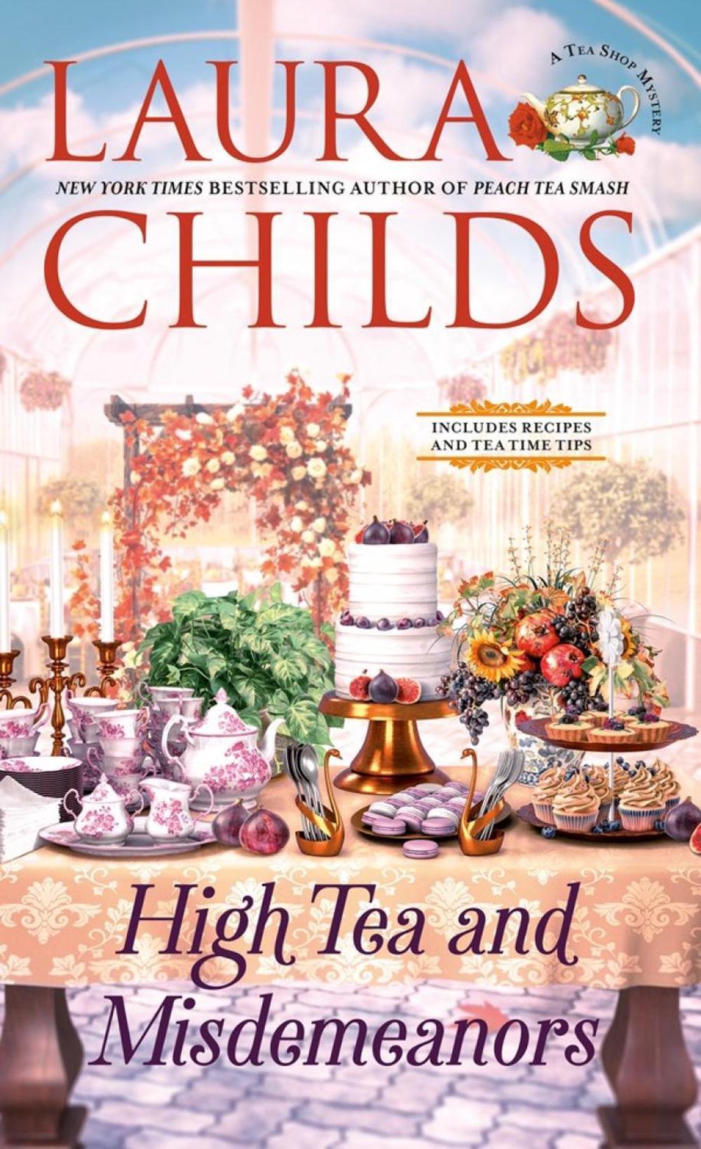 High Tea and Misdemeanors by Laura Childs - ISBN: 9780593815465