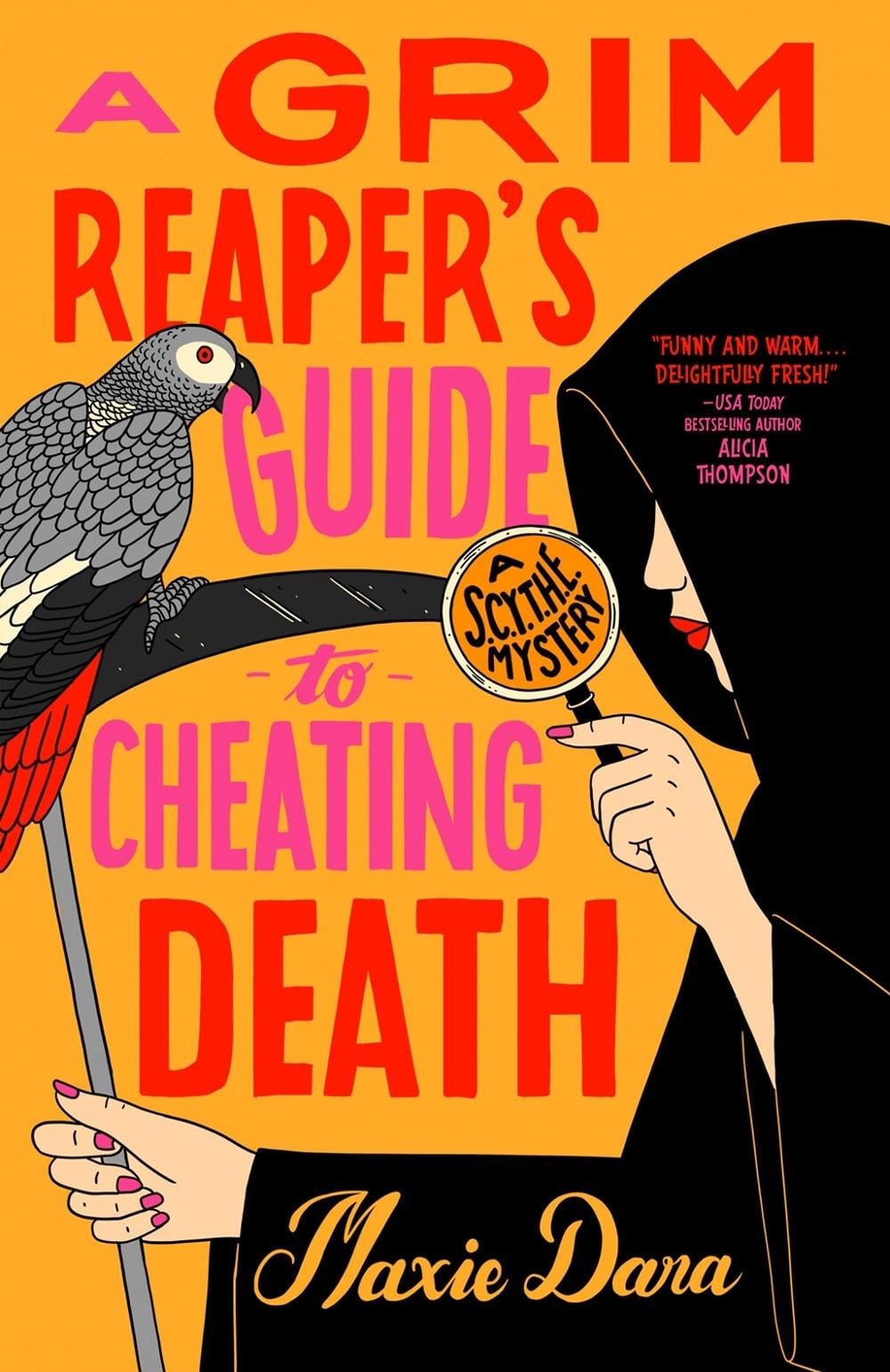 A Grim Reaper's Guide to Cheating Death by Dara Maxie - ISBN: 9780593815816