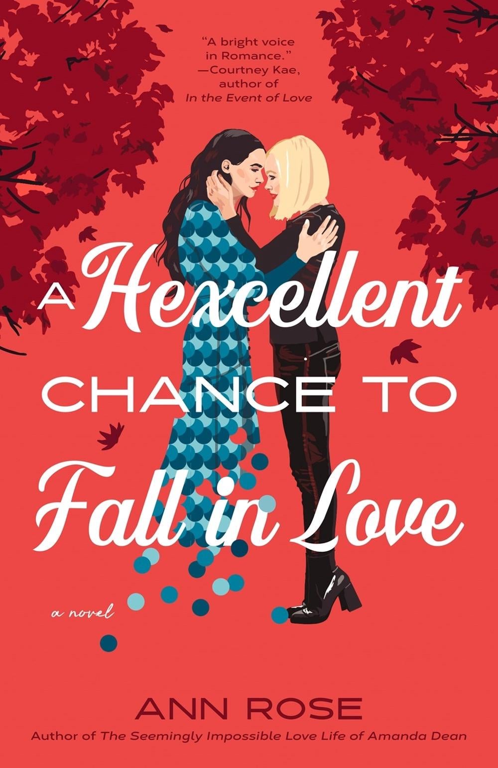 A Hexcellent Chance to Fall in Love by Ann Rose - ISBN: 9780593815977