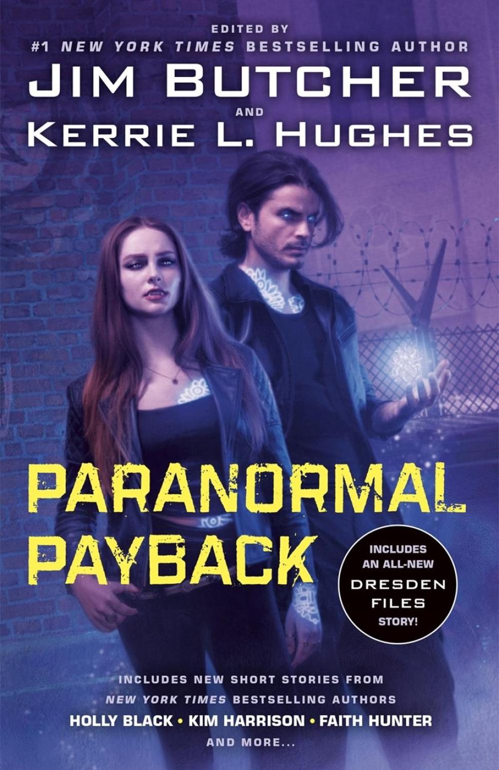 Paranormal Payback by Jim Butcher - ISBN: 9780593816080