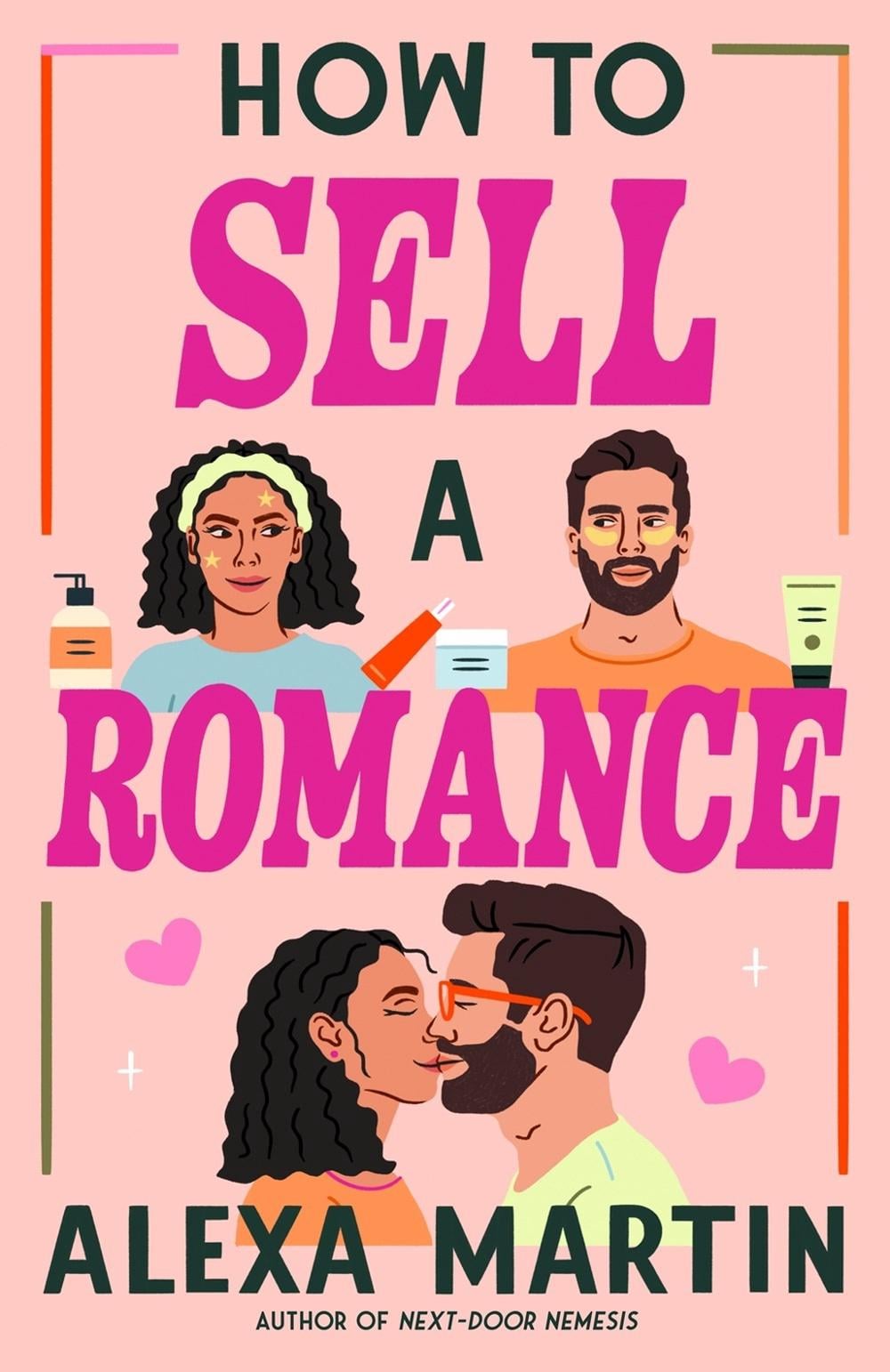 How to Sell a Romance by Alexa Martin - ISBN: 9780593816356