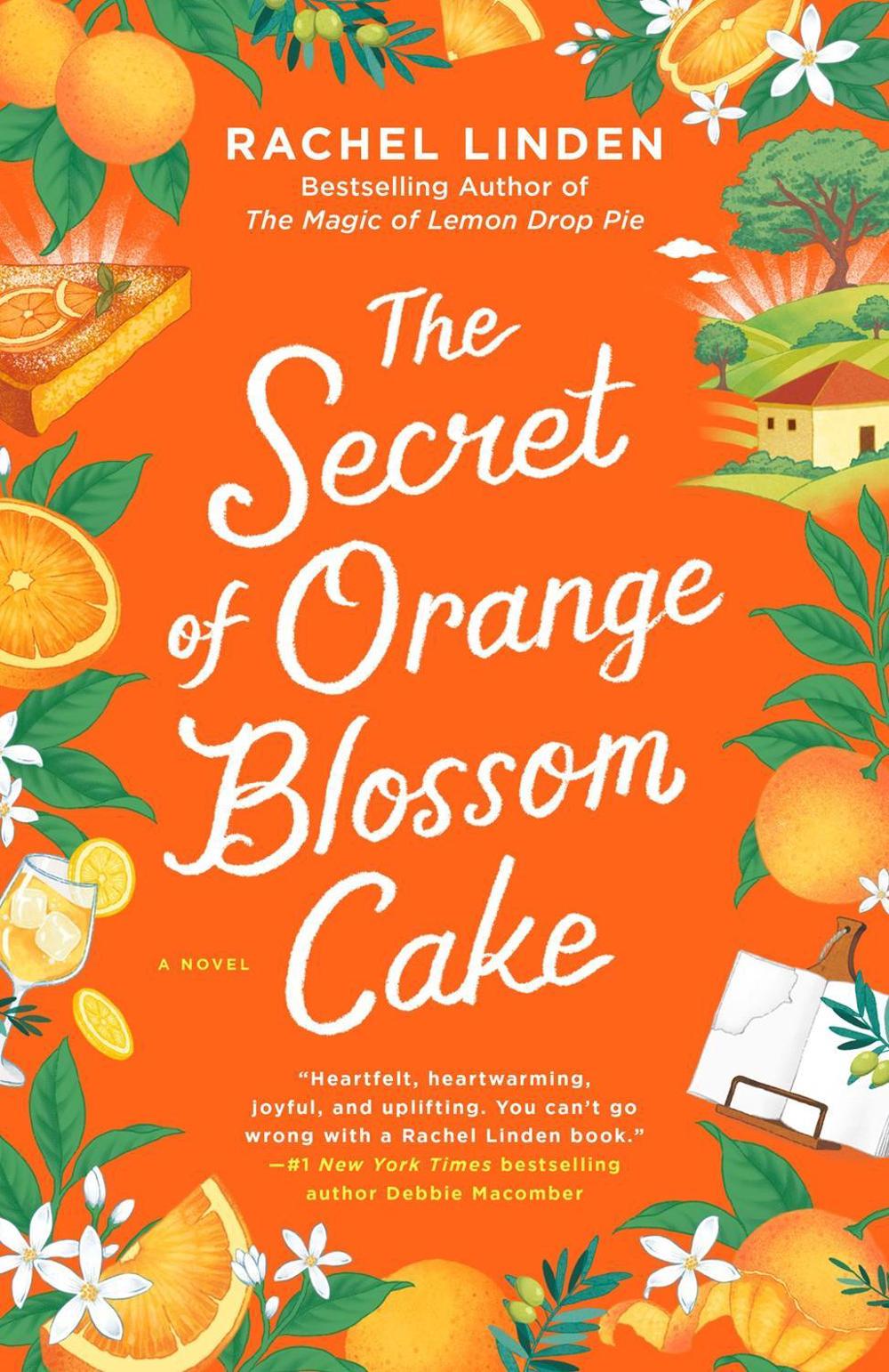 The Secret of Orange Blossom Cake by Rachel Linden - ISBN: 9780593816639