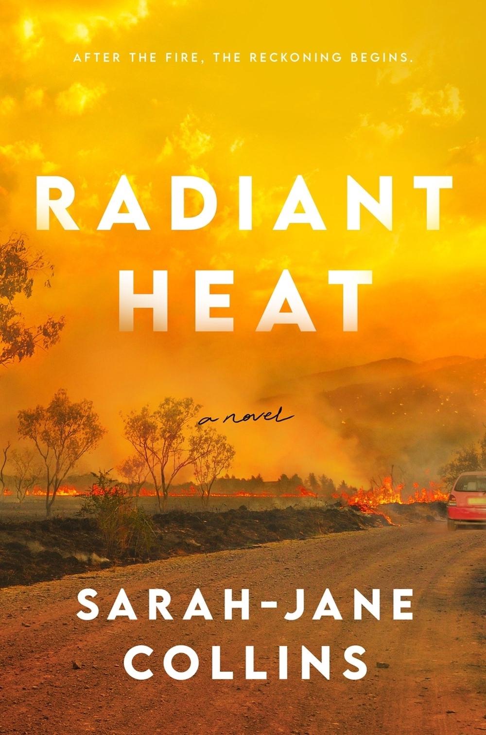 Radiant Heat by Sarah-Jane Collins - ISBN: 9780593817292