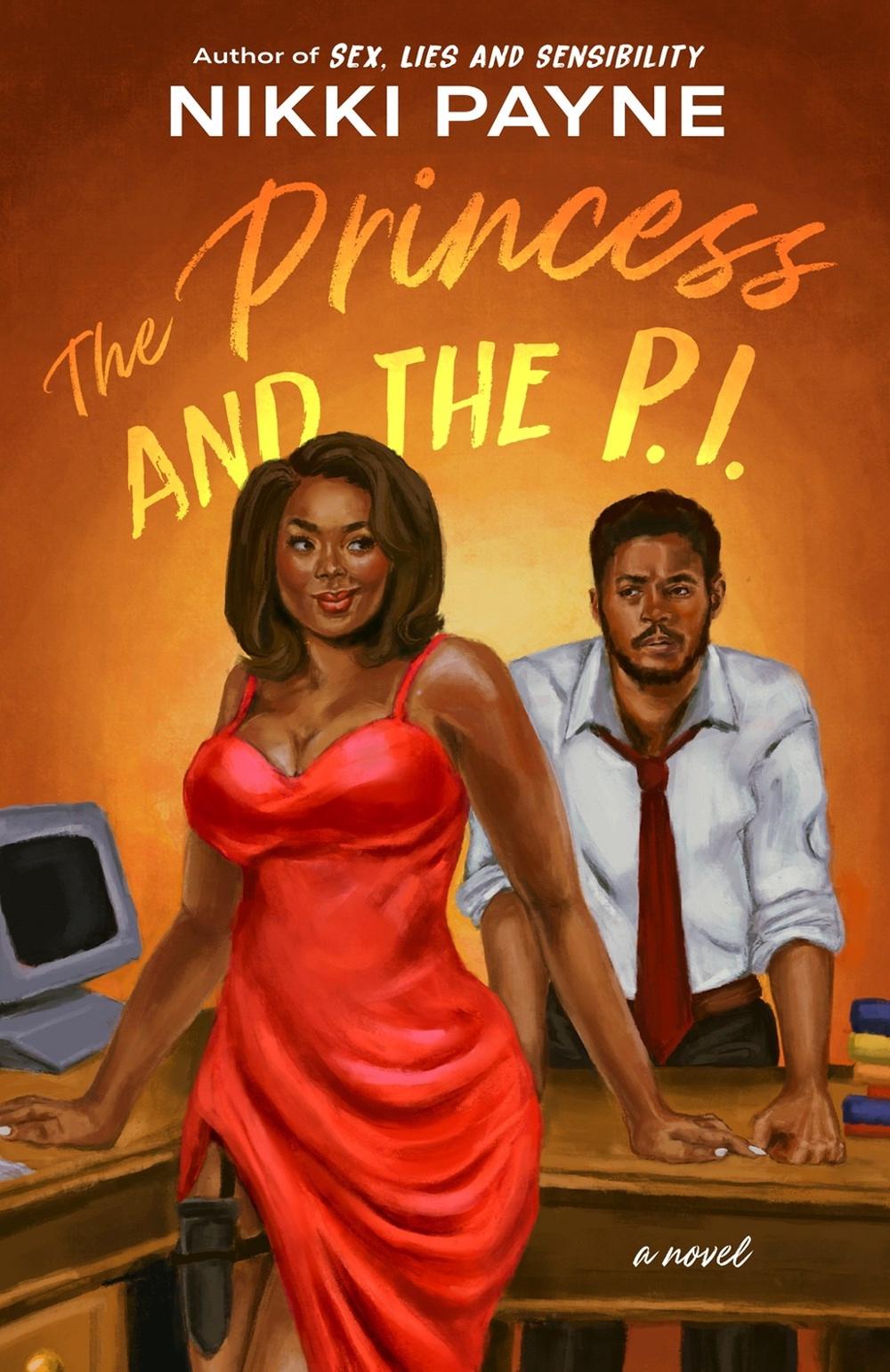 The Princess and the P.I. by Nikki Payne - ISBN: 9780593817360