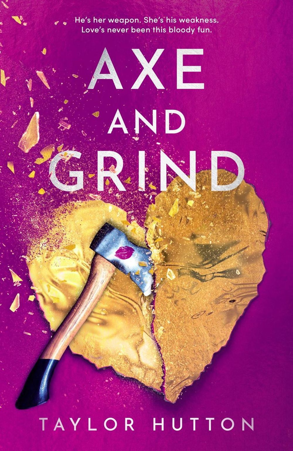 Axe and Grind by Taylor Hutton - ISBN: 9780593817773