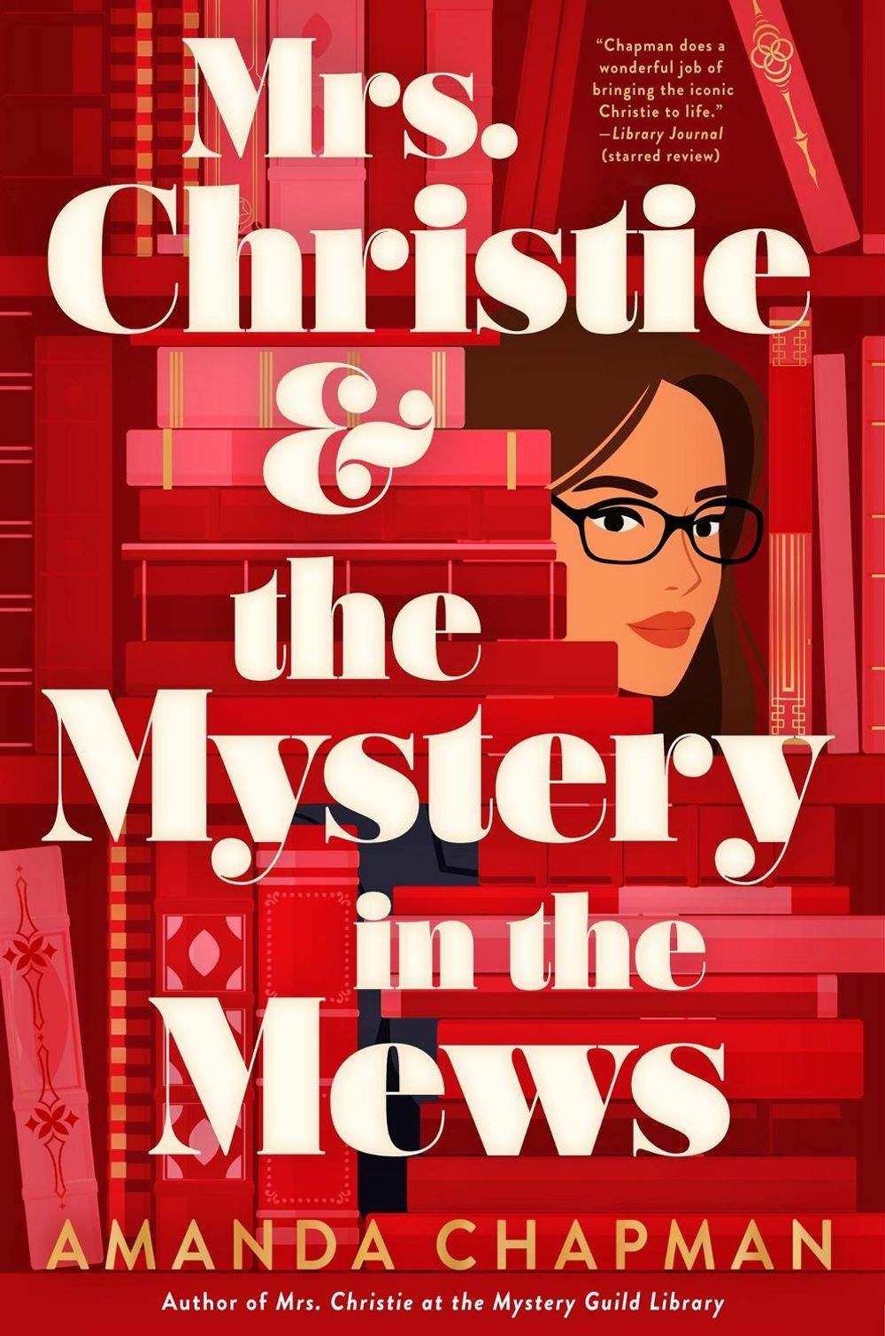 Mrs. Christie and the Mystery in the Mews by Amanda Chapman - ISBN: 9780593818848