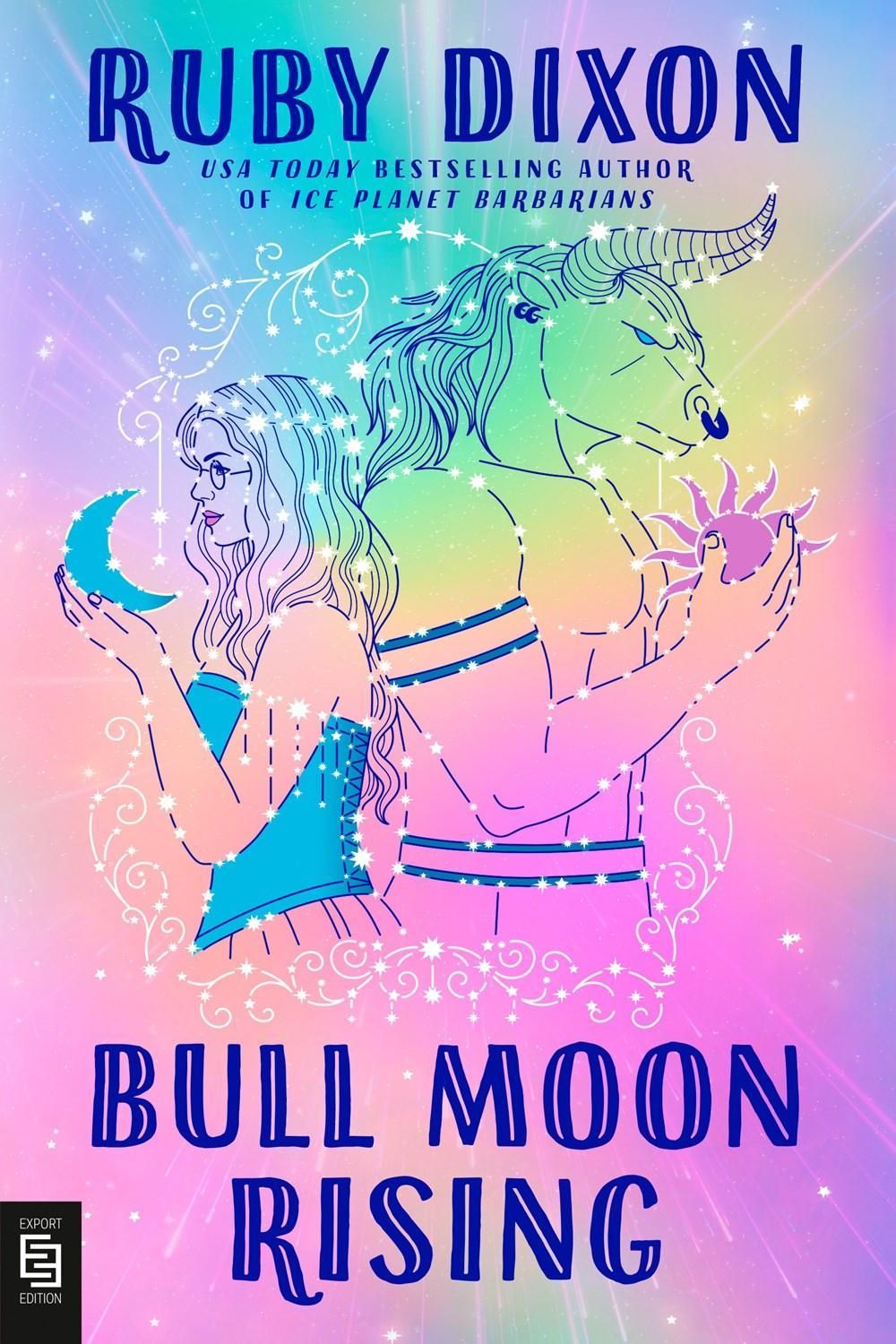 Bull Moon Rising by Ruby Dixon - ISBN: 9780593820025
