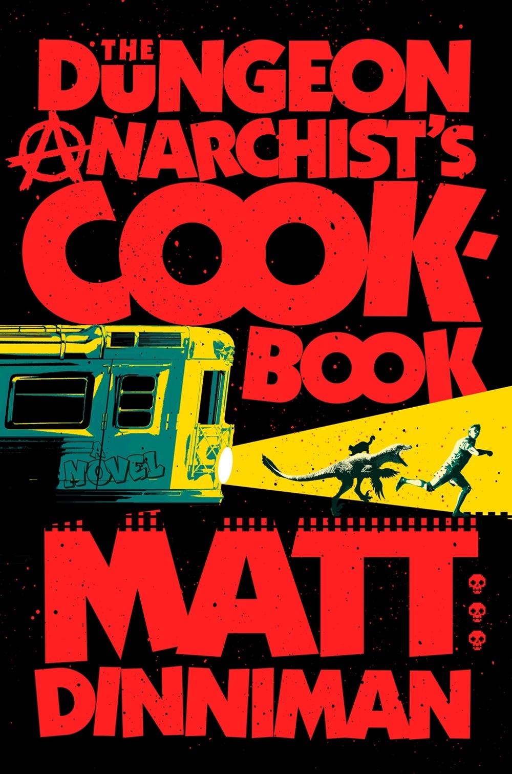 The Dungeon Anarchist's Cookbook, 9780593820285