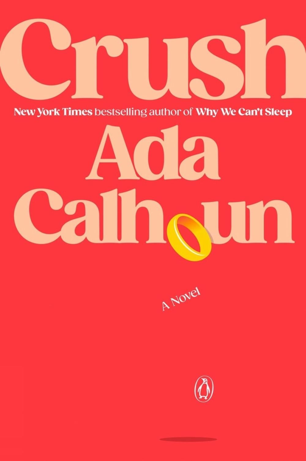 Crush by Ada Calhoun - ISBN: 9780593832042