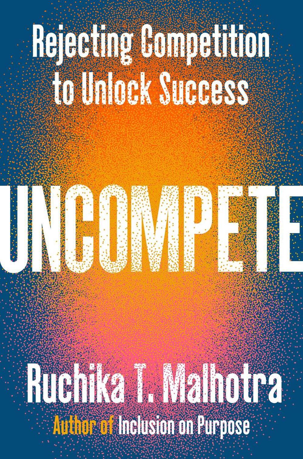 Uncompete, 9780593832158
