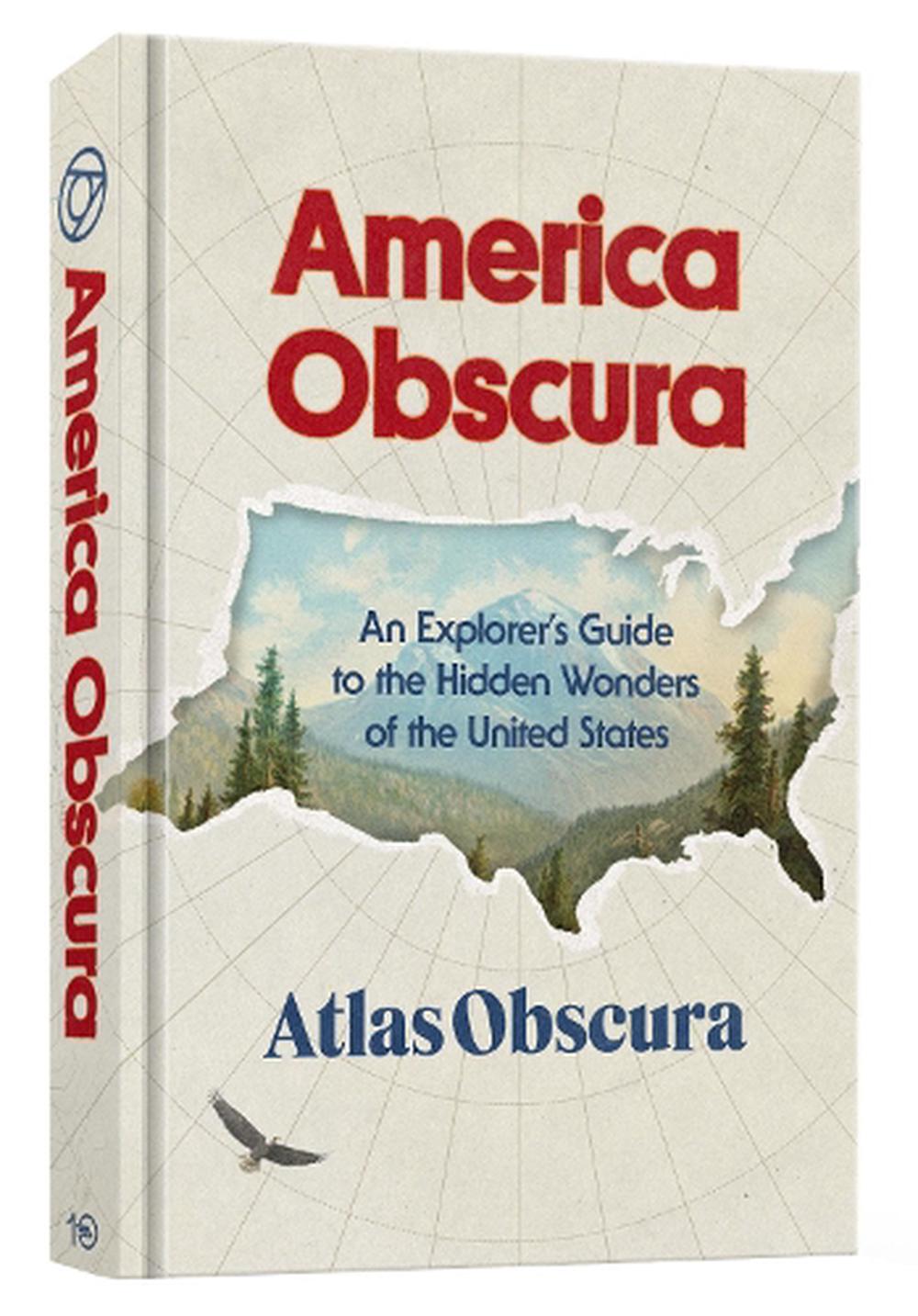 America Obscura by Atlas Obscura - ISBN: 9780593836668