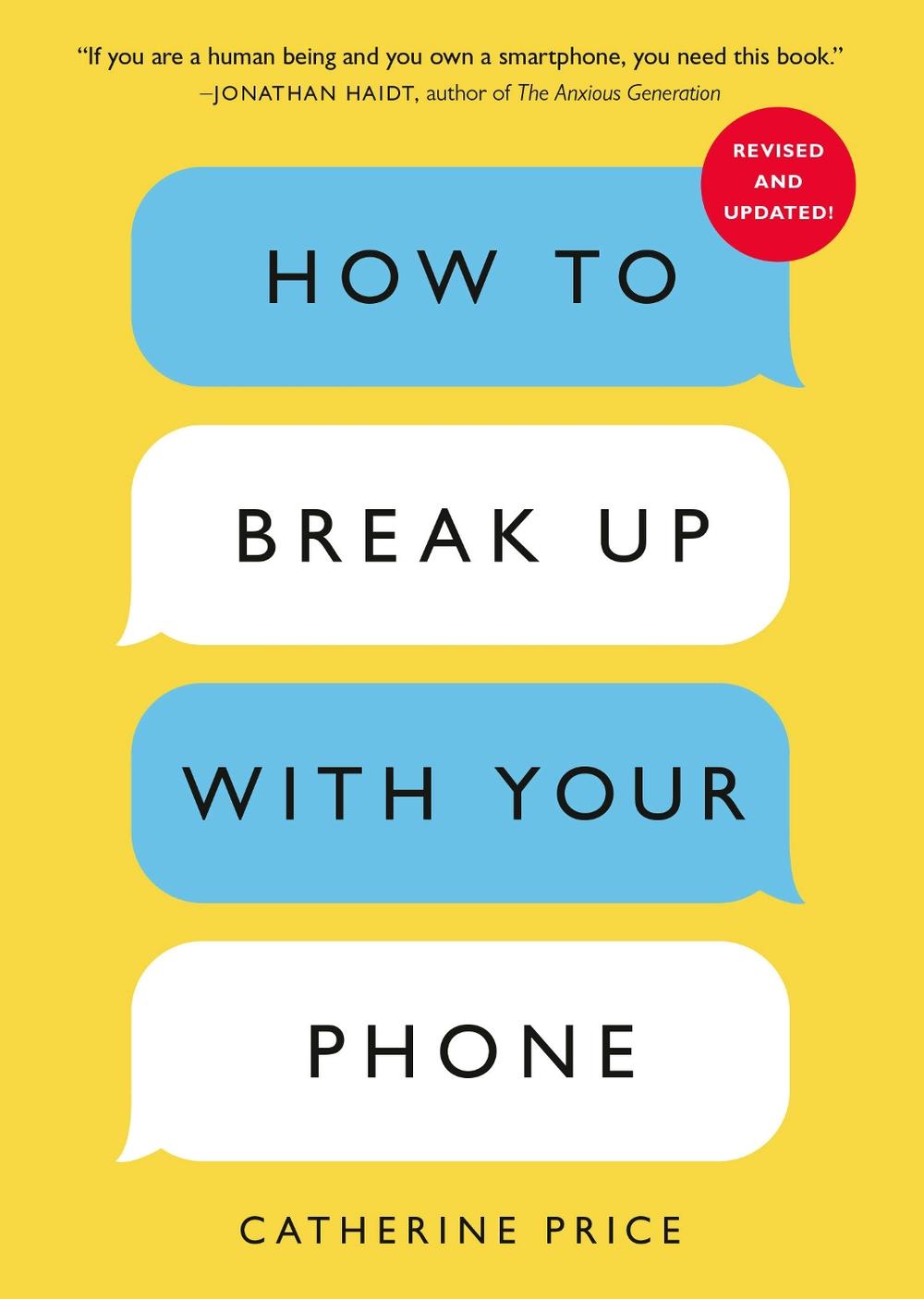 How to Break Up with Your Phone, Revised Edition, 9780593837160