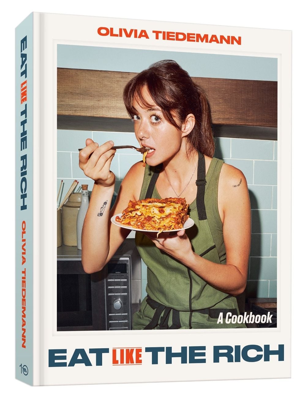 Eat (Like) the Rich by Olivia Tiedemann - ISBN: 9780593837320