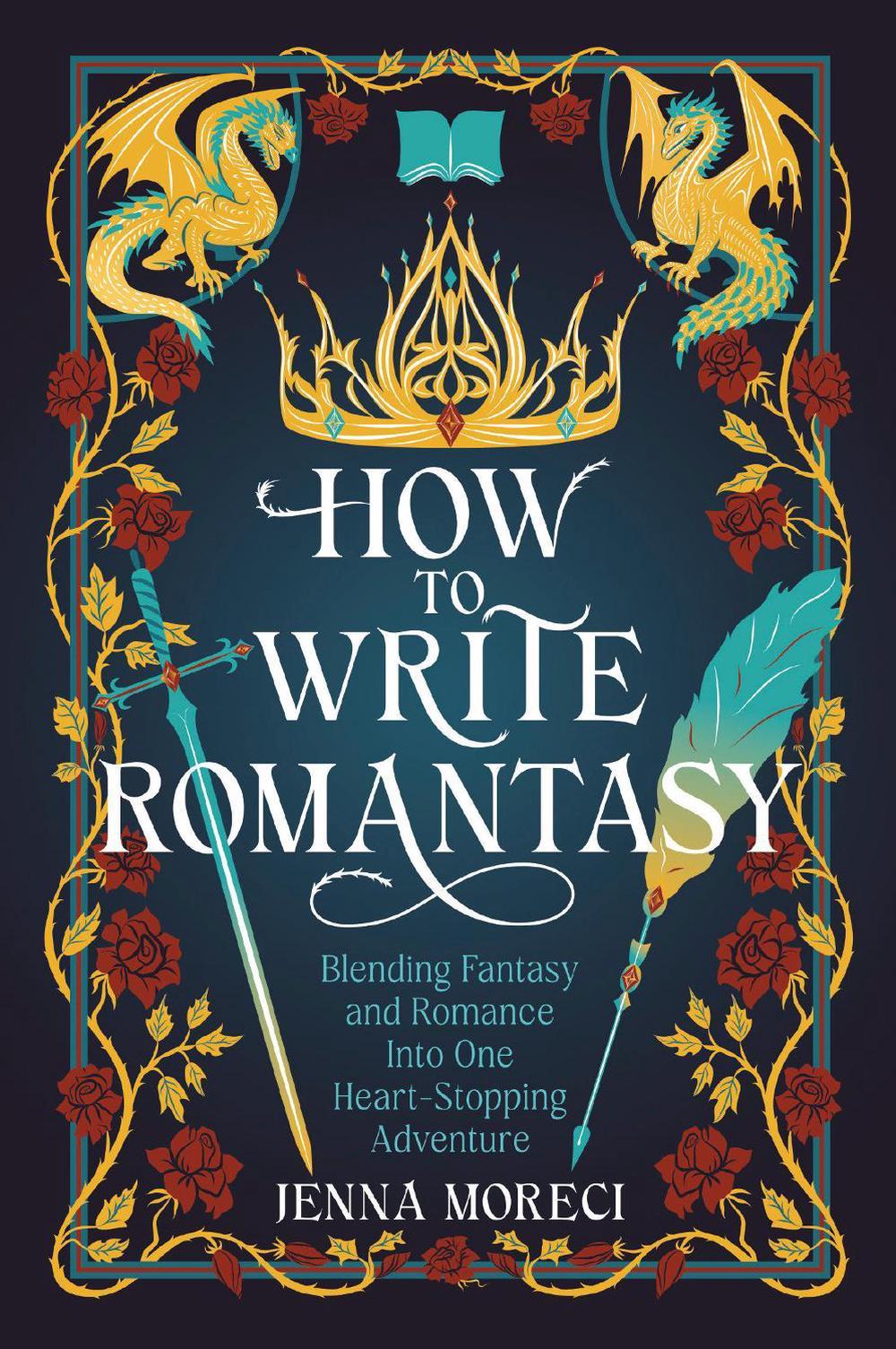How to Write Romantasy, 9780593837467