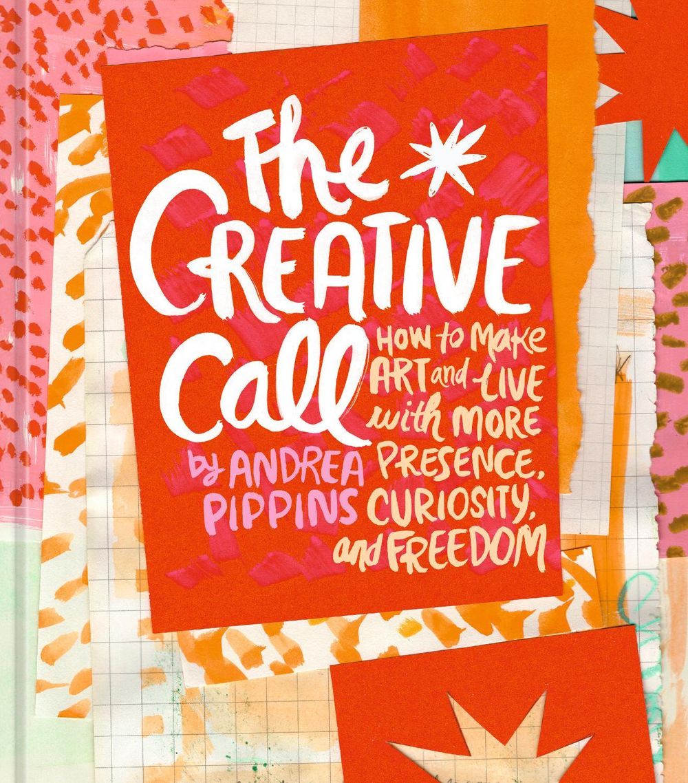The Creative Call by Andrea Pippins - ISBN: 9780593837481