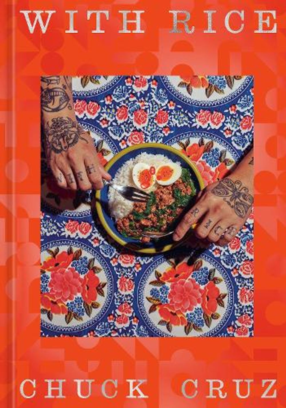 With Rice by Chuck Cruz - ISBN: 9780593839010