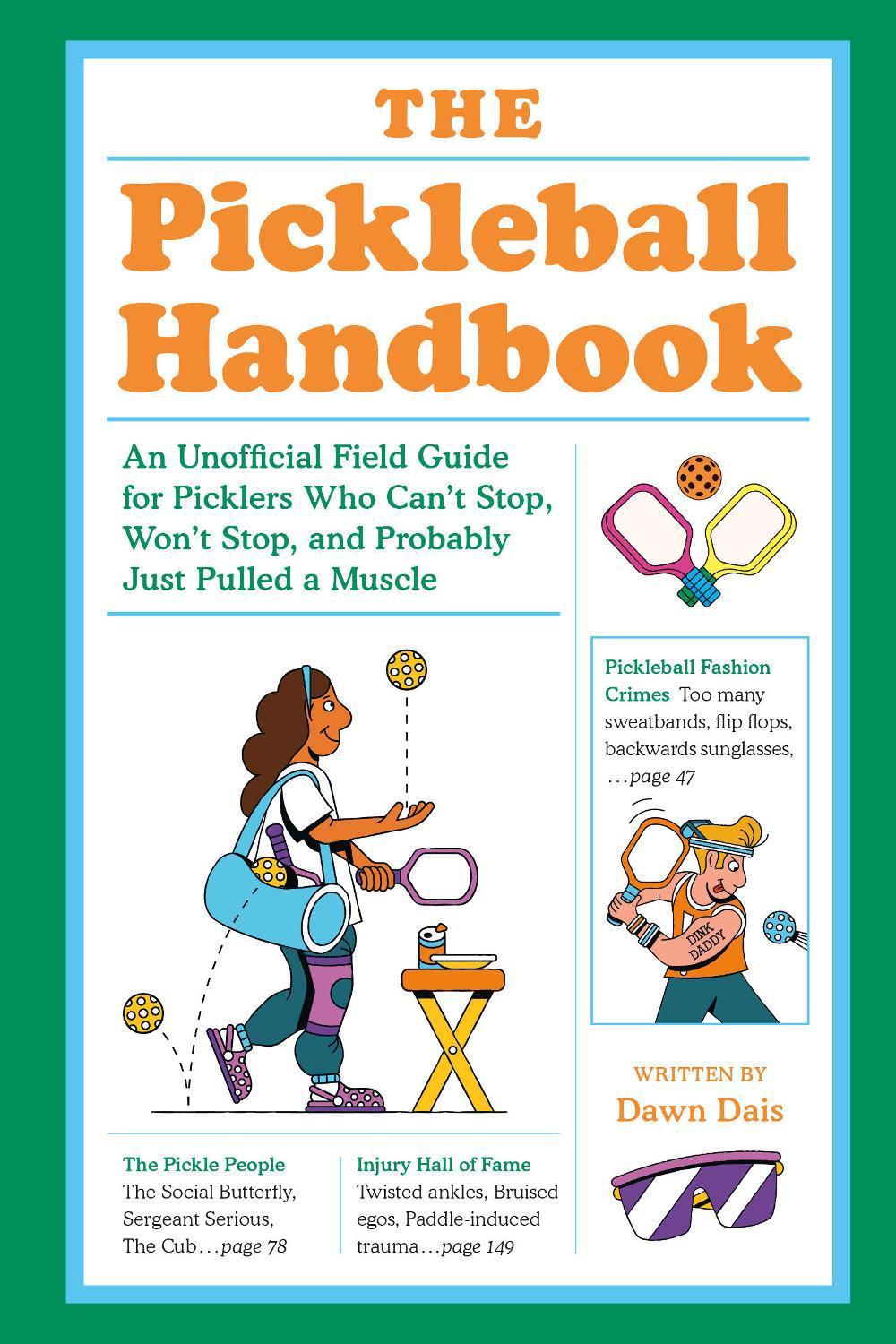 The Pickleball Handbook by Dawn Dais - ISBN: 9780593839614