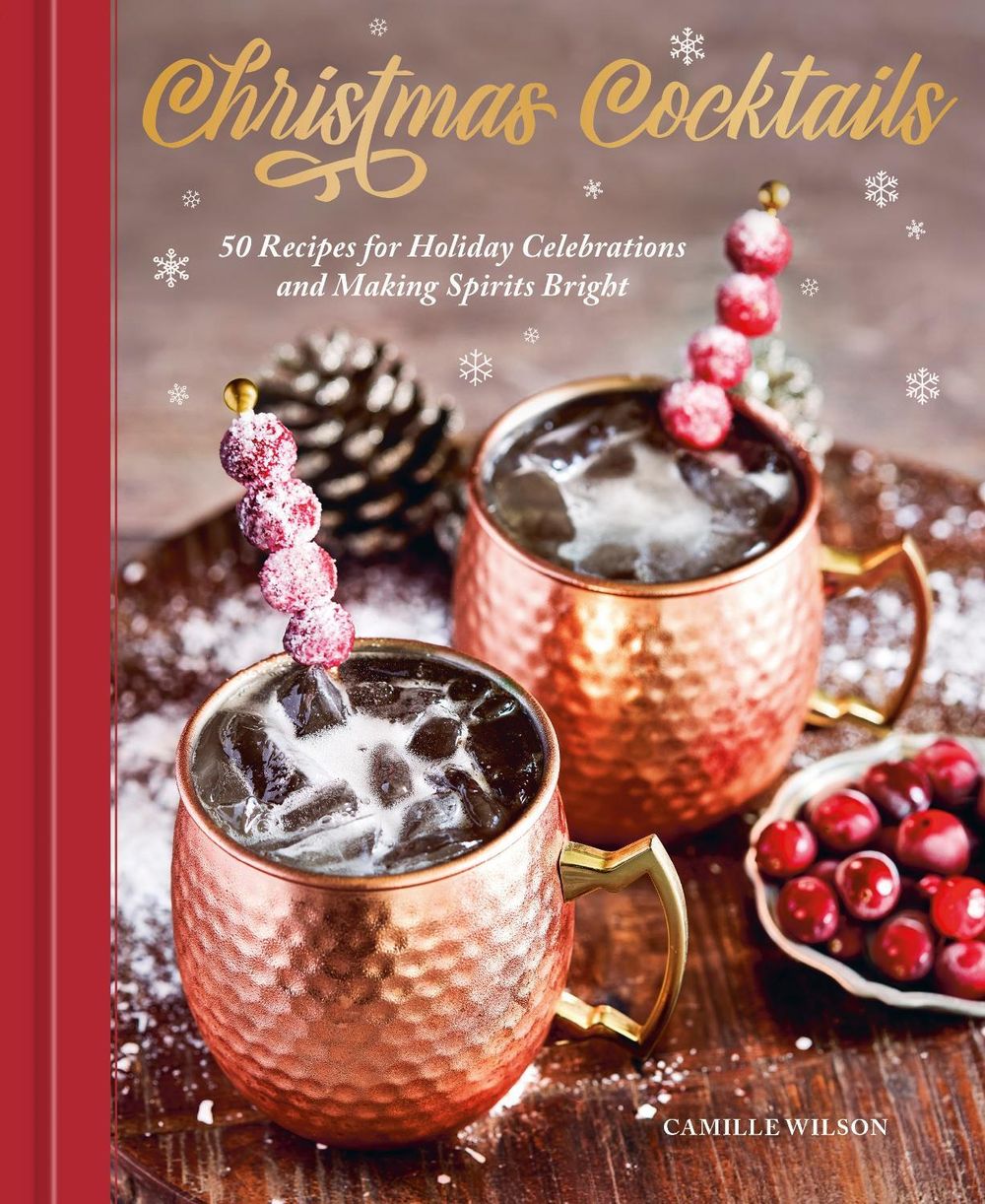 Christmas Cocktails by Camille Wilson - ISBN: 9780593840030