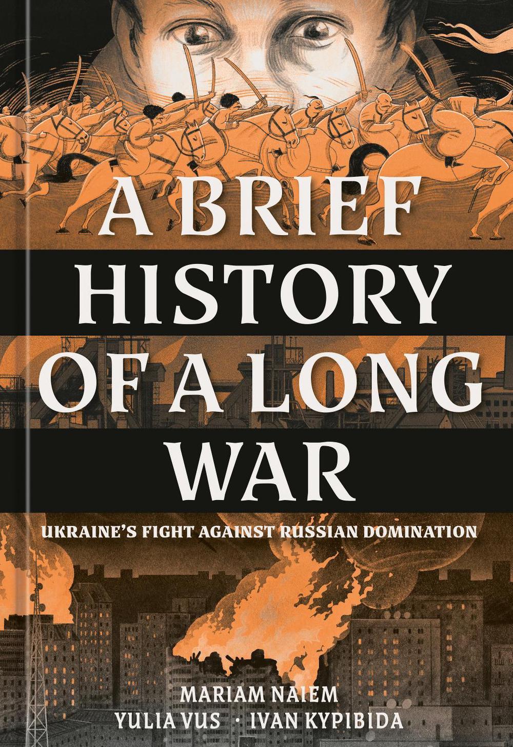 A Brief History of a Long War by Mariam Naiem - ISBN: 9780593840153