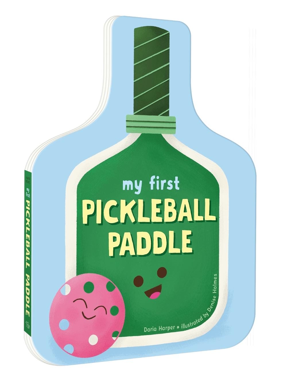 My First Pickleball Paddle by Daria Harper - ISBN: 9780593840382