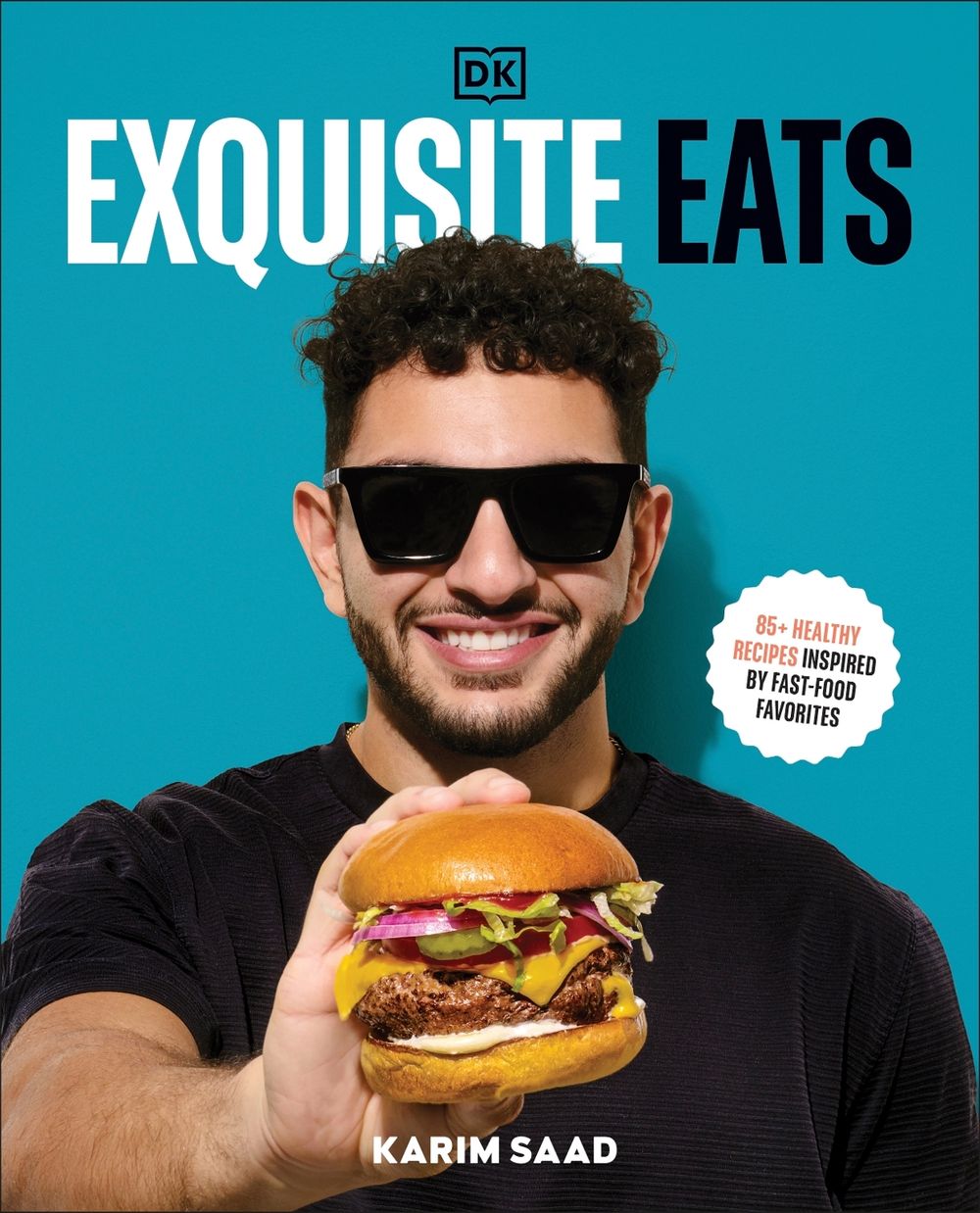 Exquisite Eats by Karim Saad - ISBN: 9780593842614