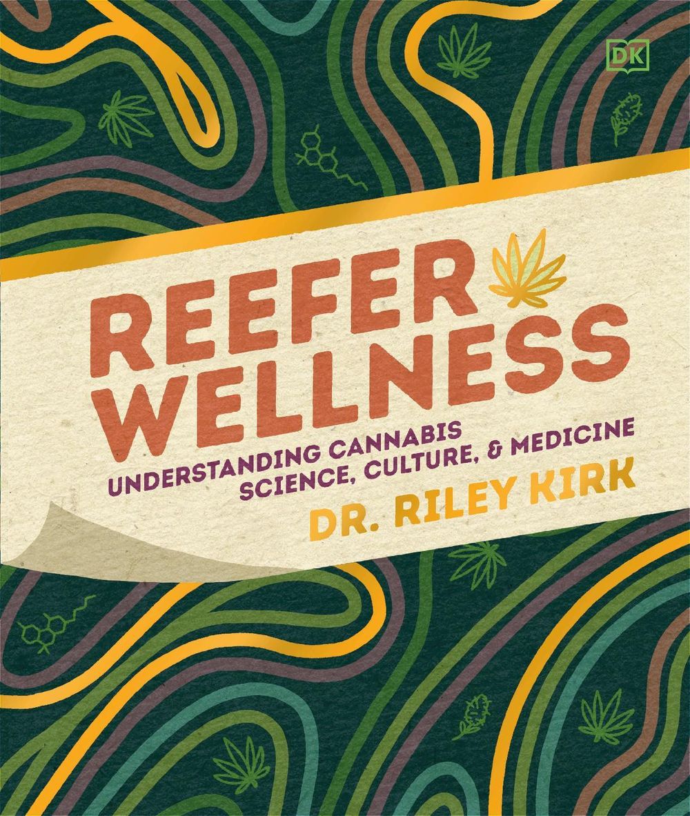 Reefer Wellness by Riley Dr. Kirk - ISBN: 9780593847152