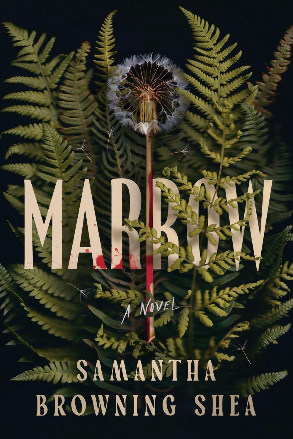 Marrow by Samantha Browning Shea - ISBN: 9780593851951