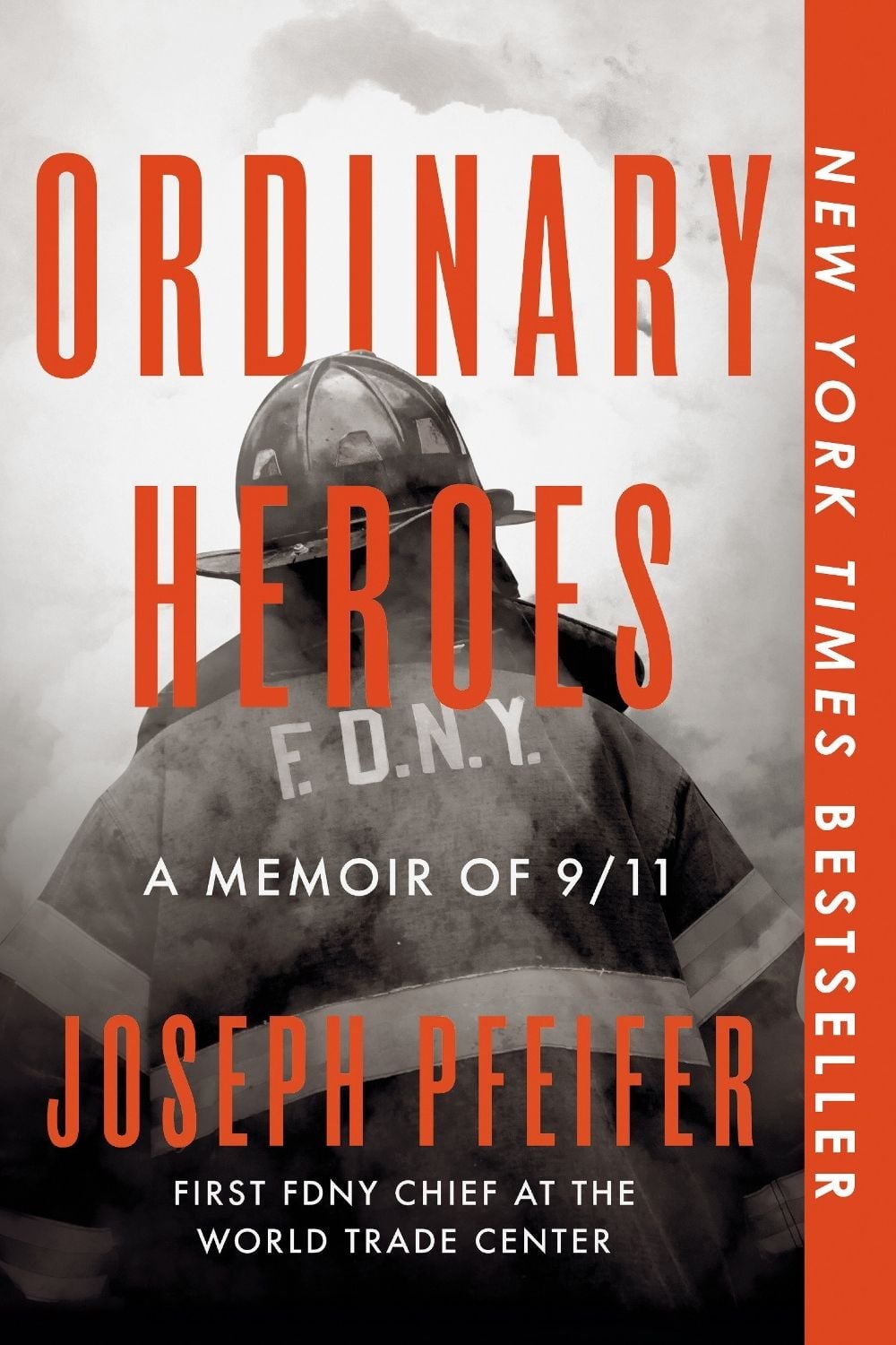 Ordinary Heroes by Joseph Pfeifer - ISBN: 9780593852804