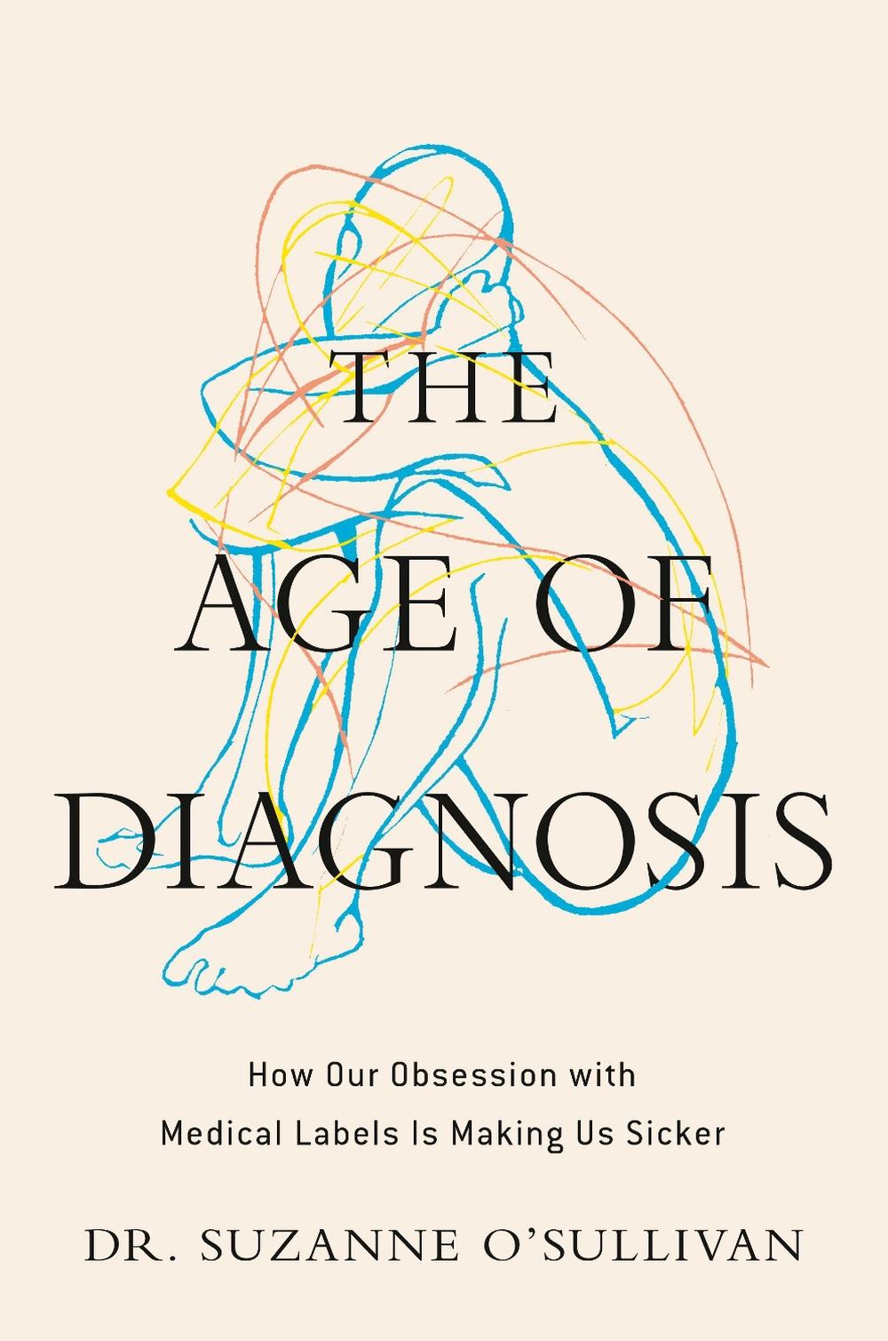 The Age of Diagnosis, 9780593852910
