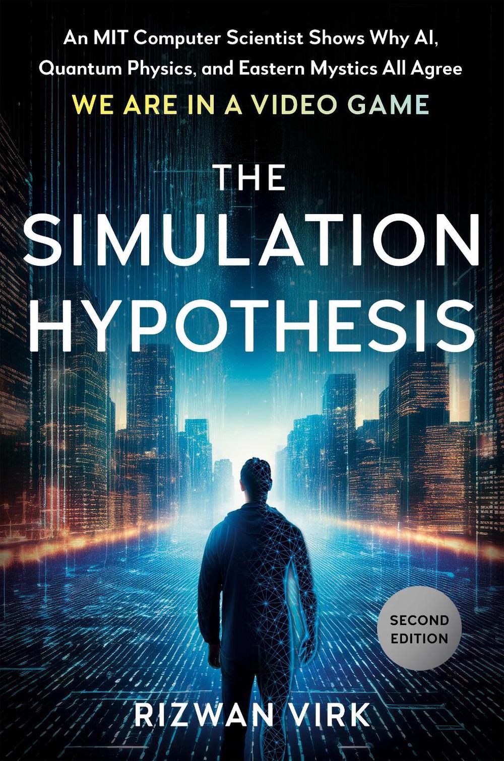 The Simulation Hypothesis, 9780593853382