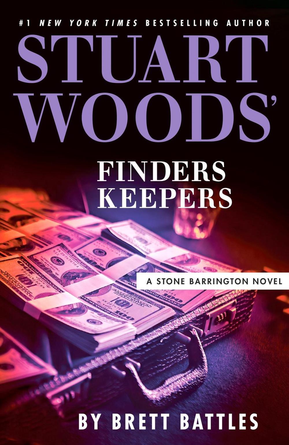 Stuart Woods' Finders Keepers by Brett Battles, Paperback
