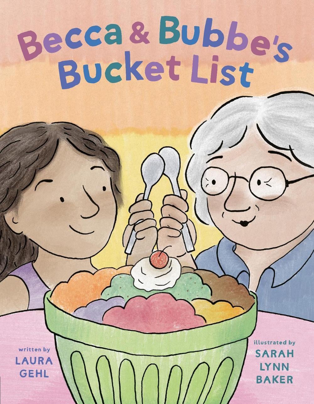 Becca & Bubbe's Bucket List by Laura Gehl - ISBN: 9780593857120
