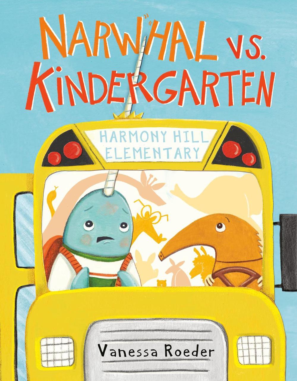 Narwhal vs. Kindergarten by Vanessa Roeder - ISBN: 9780593858509