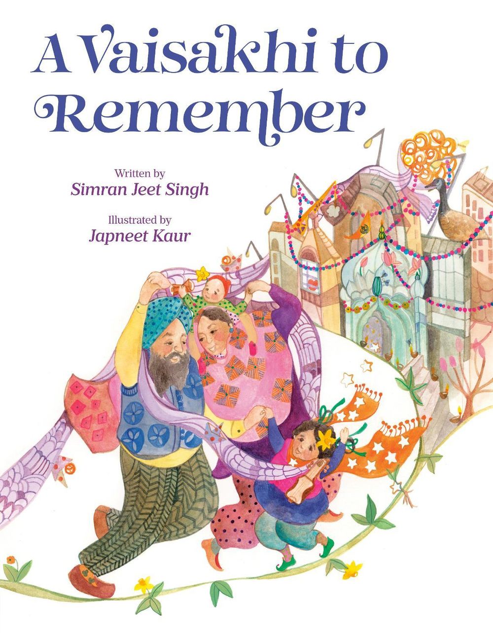 A Vaisakhi to Remember by Simran Jeet Singh - ISBN: 9780593859087