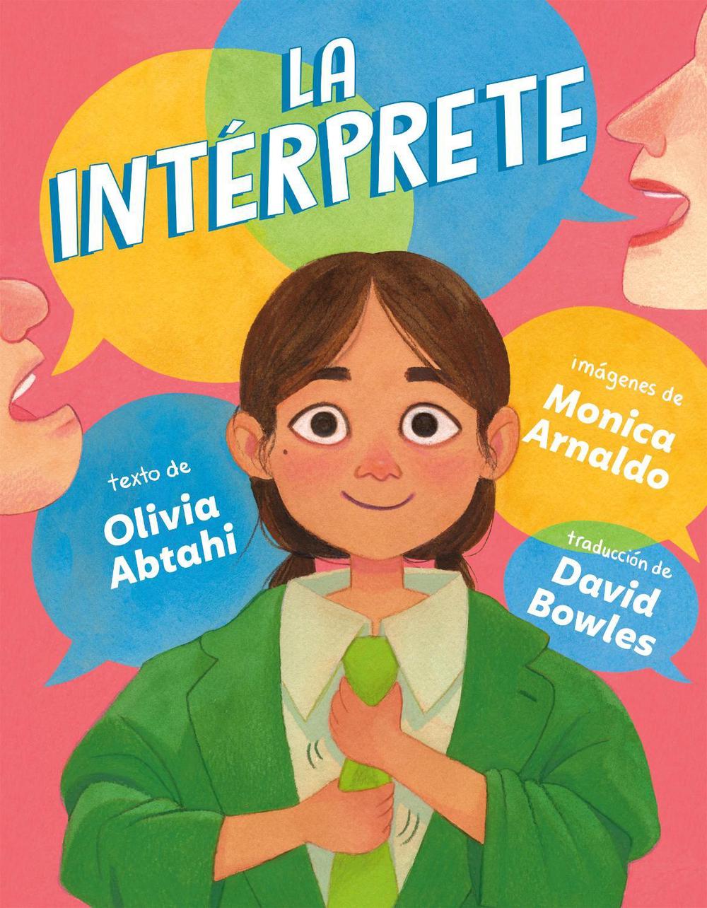 La intérprete (The Interpreter Spanish Edition) by Olivia Abtahi - ISBN: 9780593859117