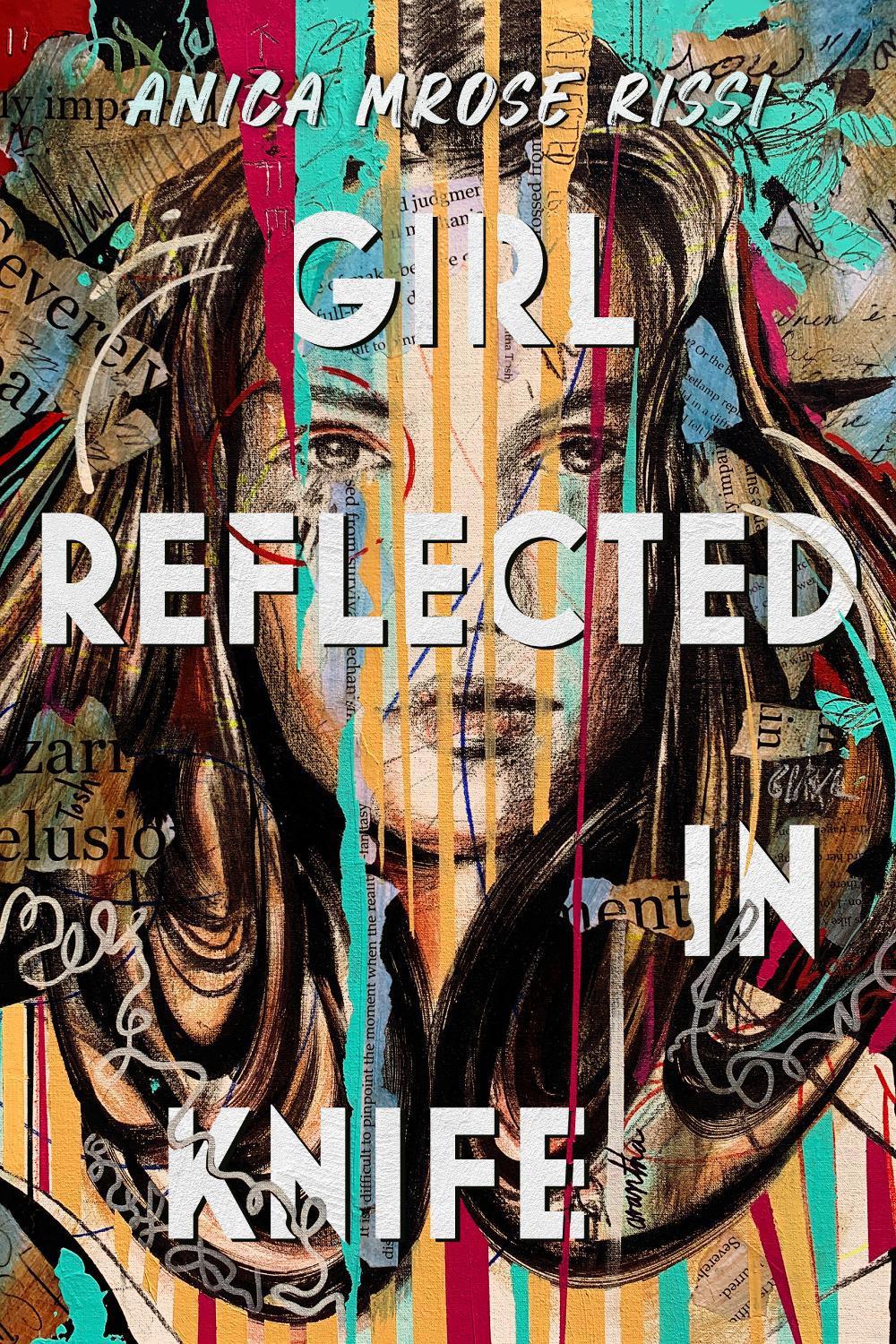Girl Reflected in Knife by Anica Mrose Rissi - ISBN: 9780593859827