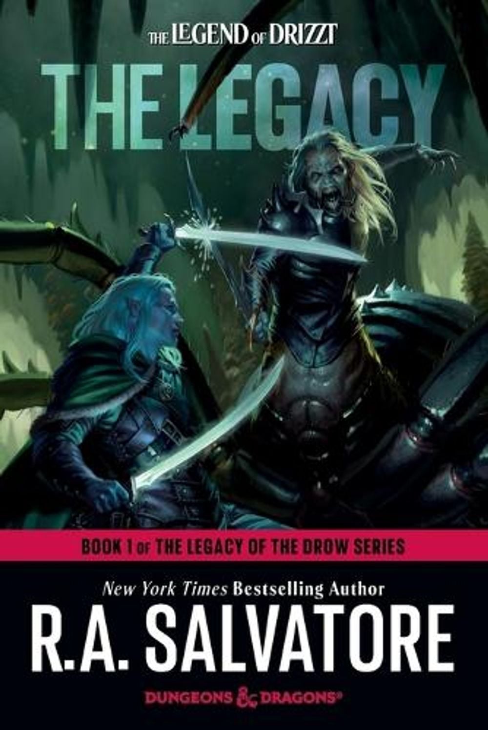 The Legacy: Dungeons & Dragons by R.A. Salvatore - ISBN: 9780593873120