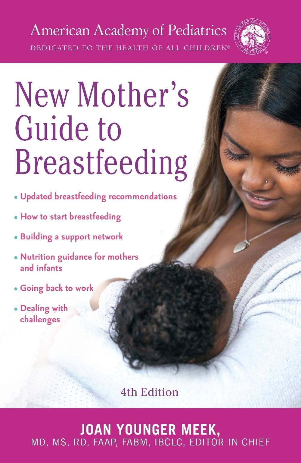 The American Academy of Pediatrics New Mother's Guide to Breastfeeding by American Academy Of Pediatrics - ISBN: 9780593873328