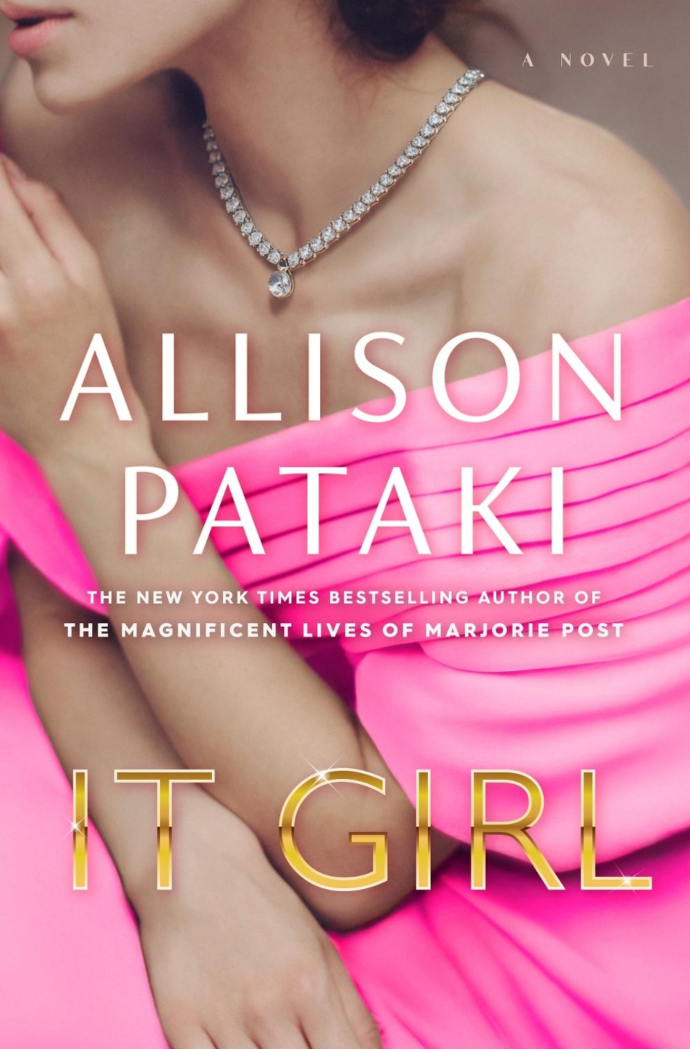 It Girl by Allison Pataki - ISBN: 9780593873410