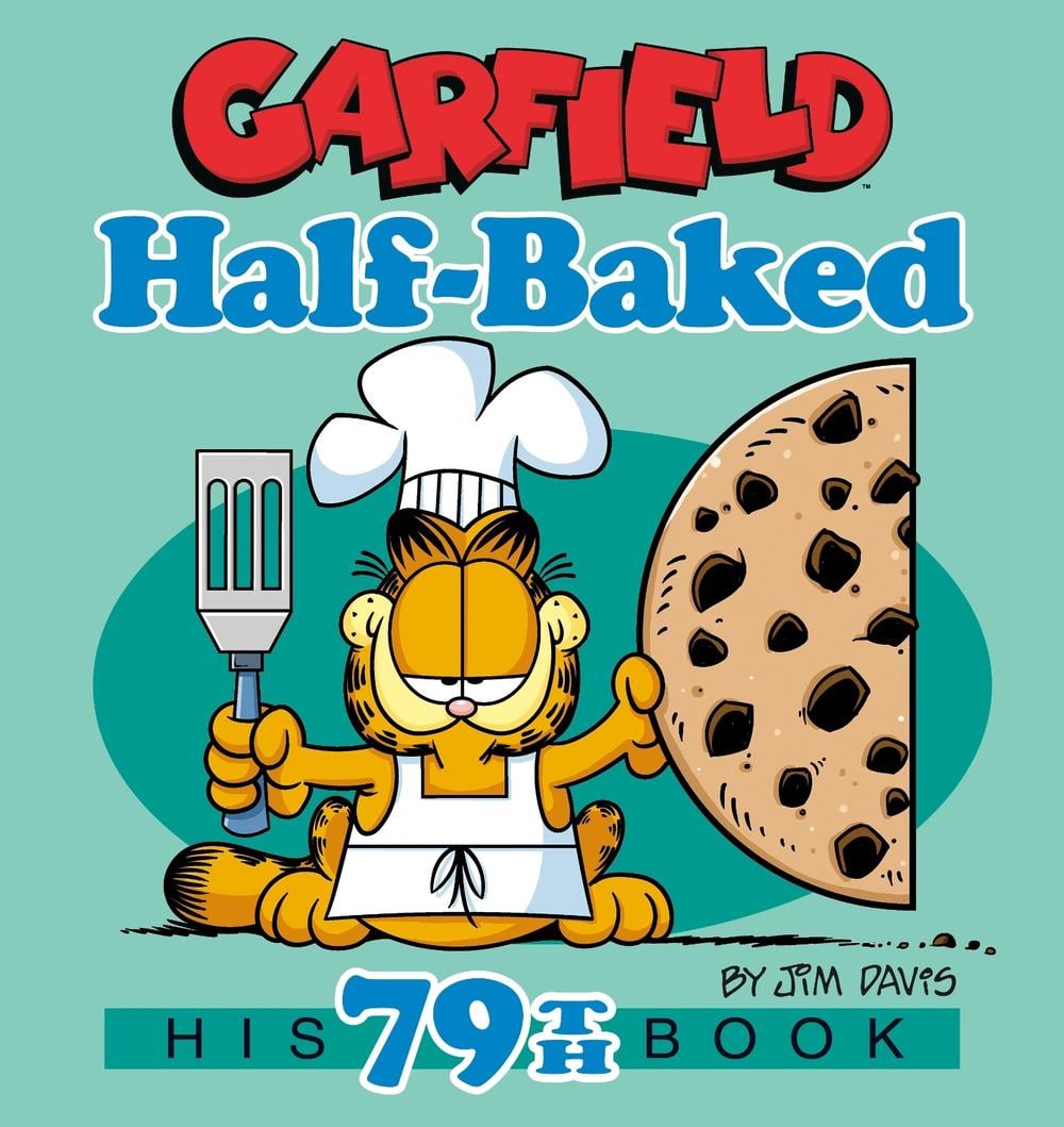Garfield Half-Baked by Jim Davis - ISBN: 9780593873540